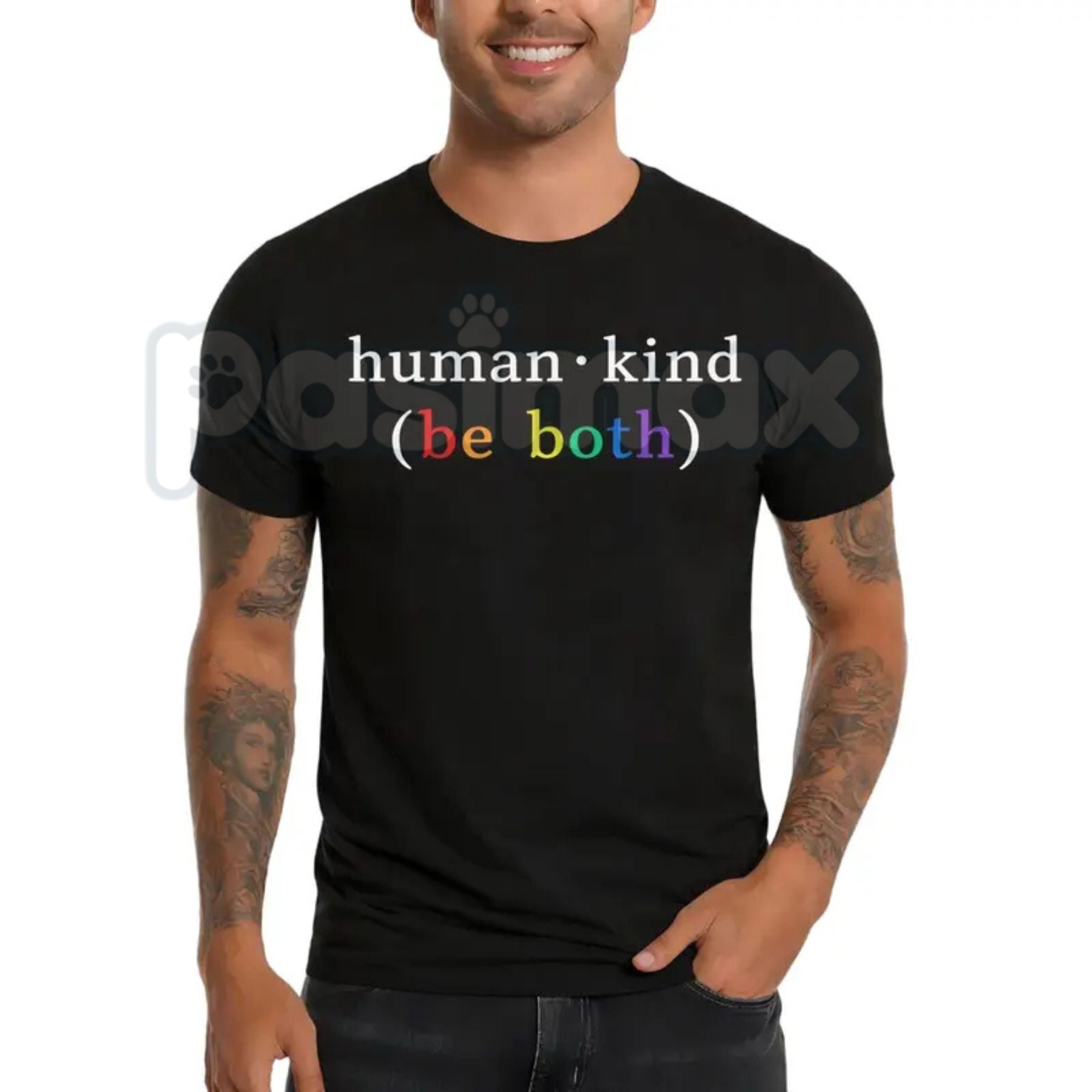 Pasimax "Human Kind (Be Both)" Inspirational T-Shirt - Kindness Matters Graphic Tee, Premium 100% Cotton Motivational Shirt, 
