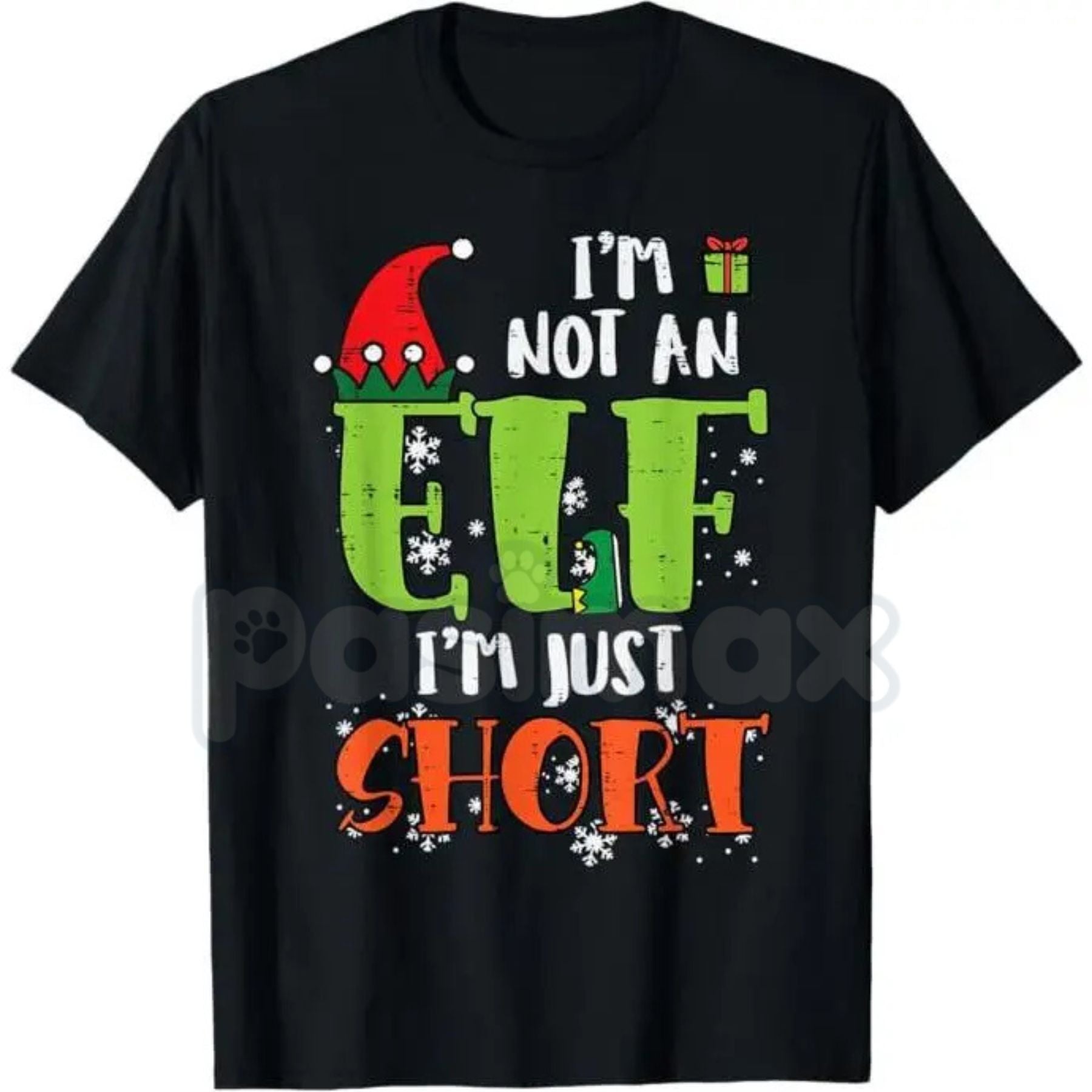 Pasimax "I'm Not An Elf Just Short" Funny Christmas T-Shirt - Sarcastic Holiday Height Humor Tee, Short People Christmas Slog