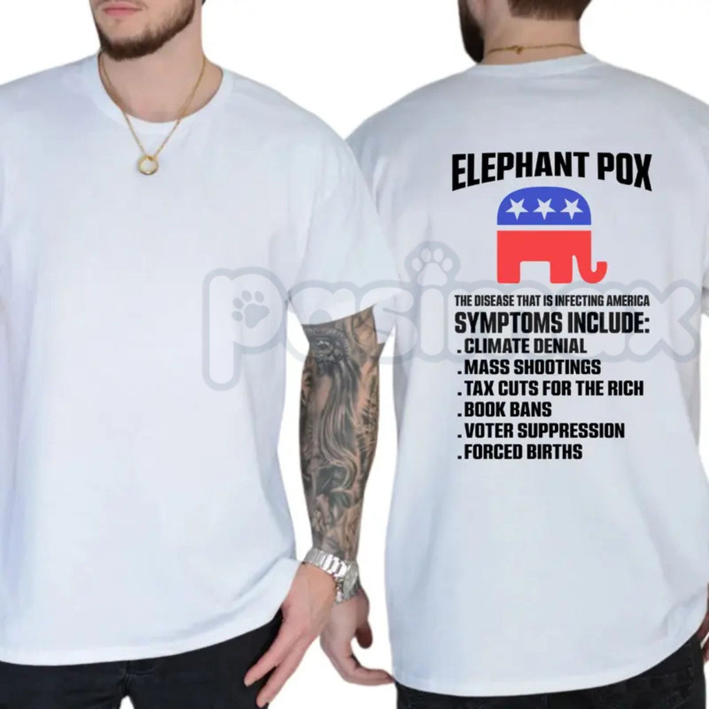 "Elephant Pox" Funny Political T-Shirt – Sarcastic Democracy Graphic Tee, Premium 100% Cotton Liberal Humor Top, Soft Lived-In Heavyweight Election Year Satire Shirt, Made in USA
