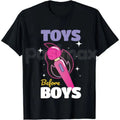 Toys Before Boys Shirt – Funny Hilarious Women's Hoodie & Sarcastic Graphic Sweatshirt