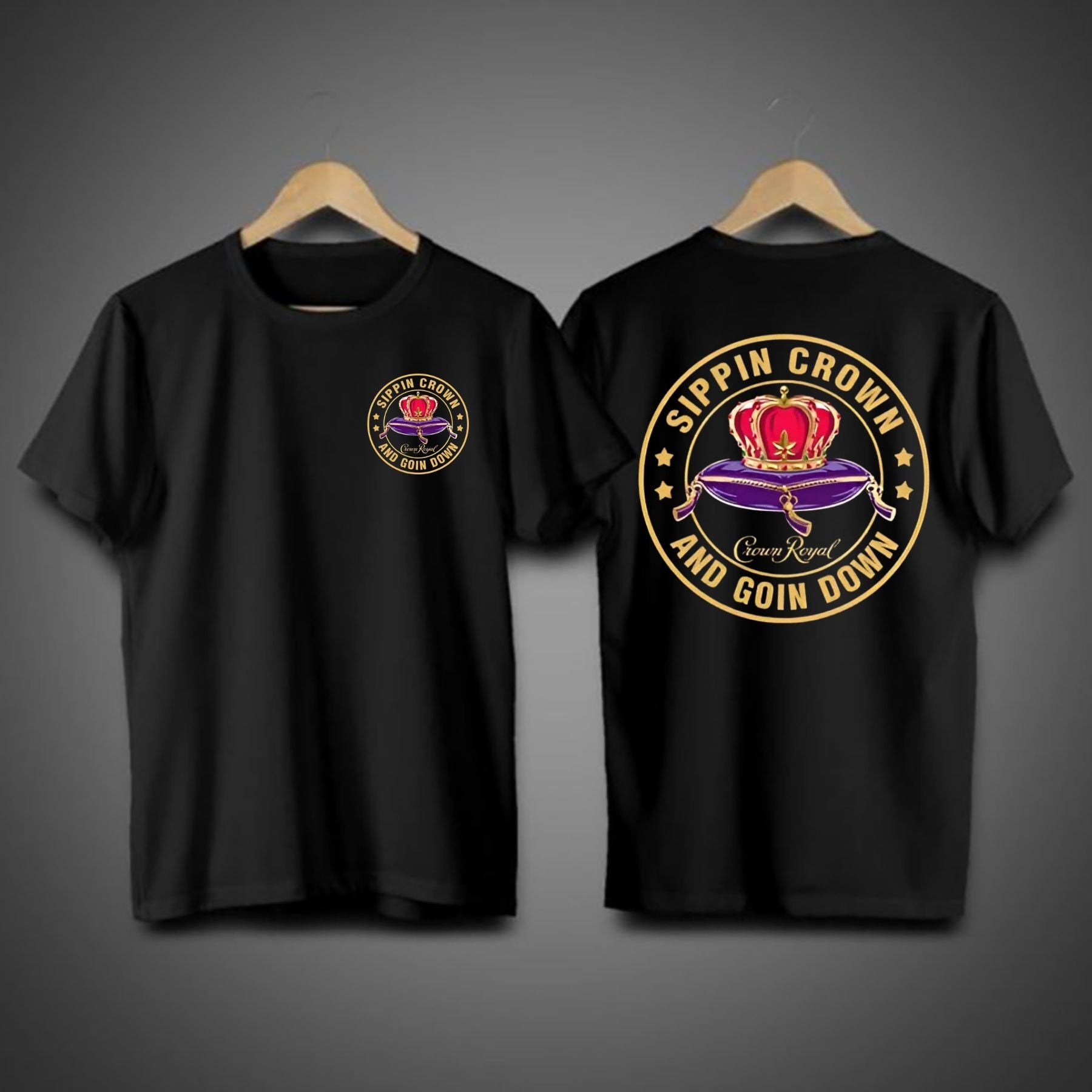 Pasimax Funny "Sippin' Crown & Goin' D" Sarcastic T-Shirt — detail close-up