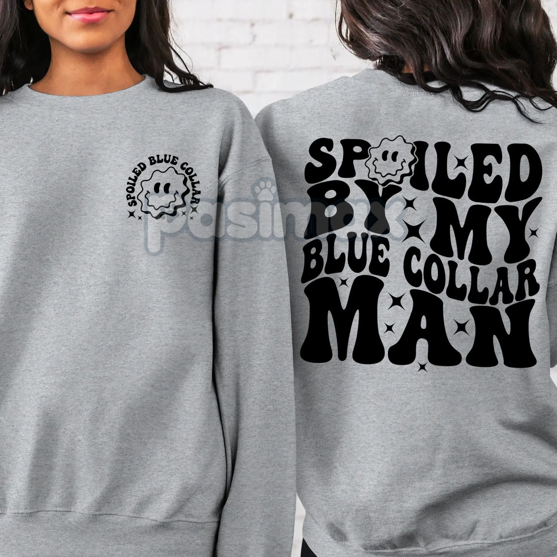 Pasimax Spoiled By My Blue Collar Man Sweatshirt – Proud & Cozy Top — lifestyle context