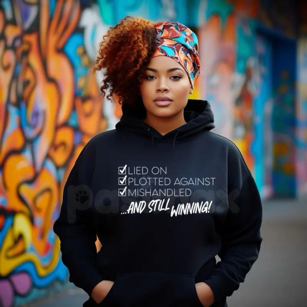 Pasimax Still Winning Resilience Hoodie – Motivational Statement Streetwear, Lied On Plotted Against Graphic Pullover, Unisex