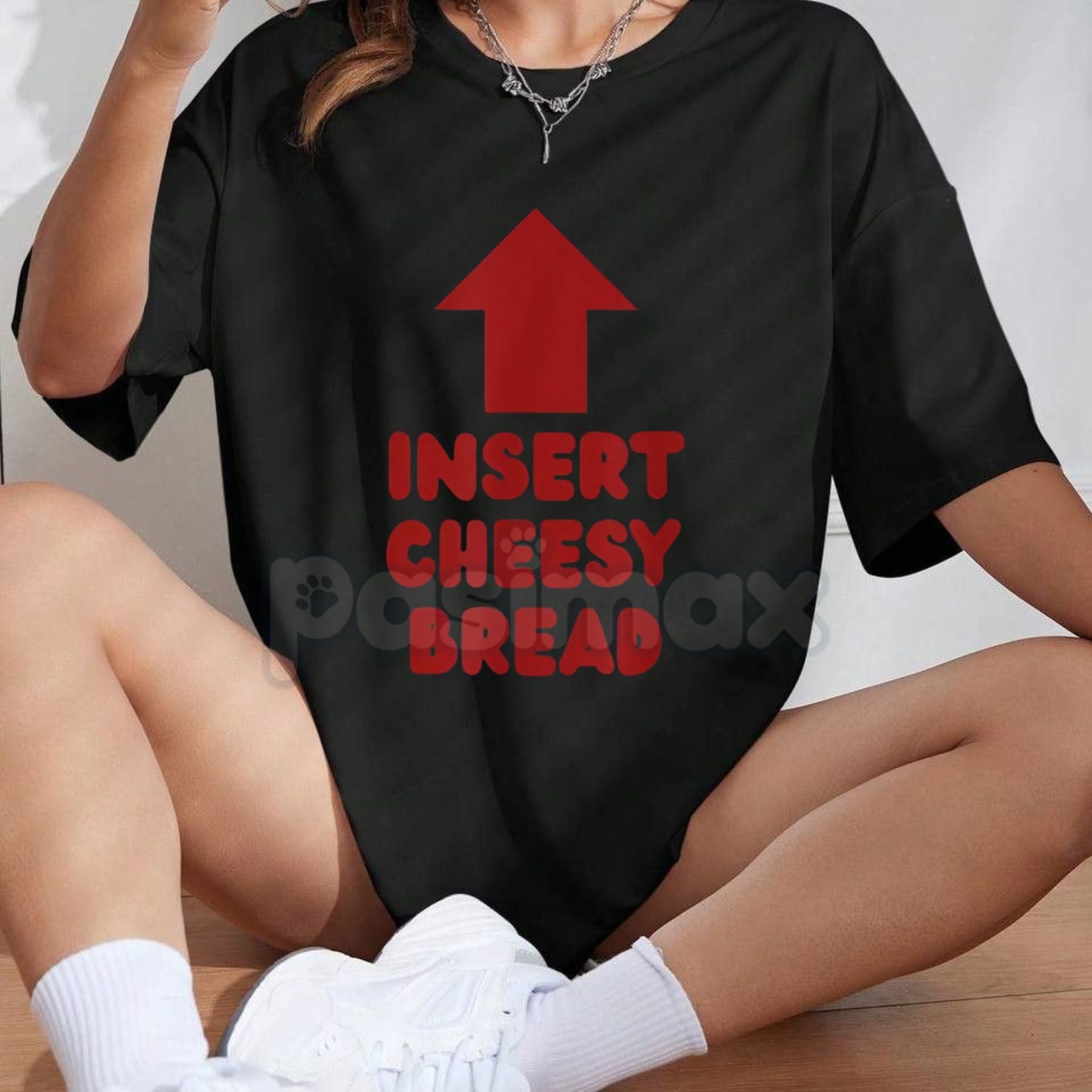 Pasimax "Insert Cheesy Bread" Pointing Arrow T-Shirt - Funny Foodie Graphic Tee, Cheese Lover Humor Shirt, Gag Gift for Pizza