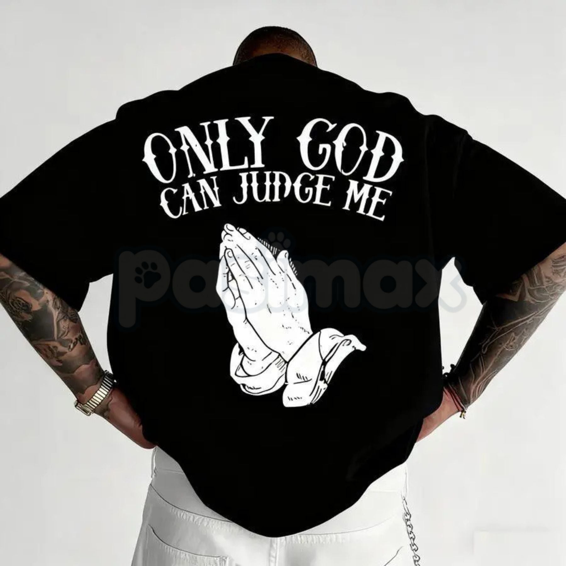 Pasimax "Only God Can Judge Me" Graphic T-Shirt - Inspirational Faith Streetwear Tee, Bold Spiritual Statement Shirt, Classic