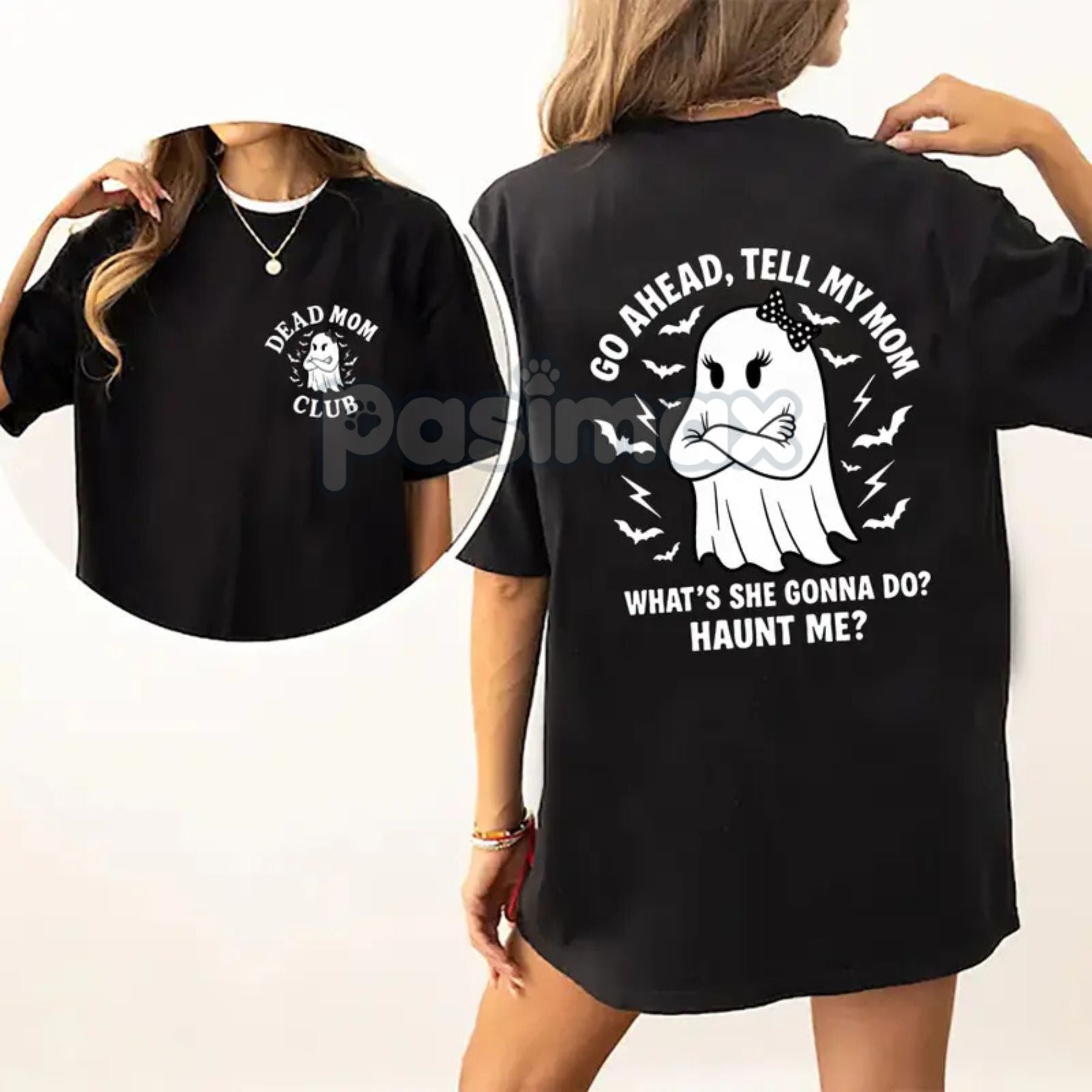Pasimax "Dead Mom Club" Funny Shirt — lifestyle context