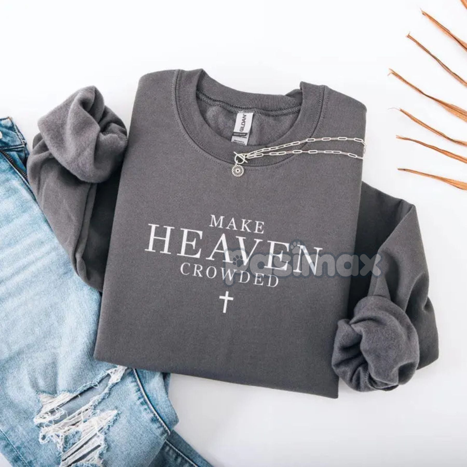 Pasimax Make Heaven Crowded Christian Sweatshirt — detail close-up