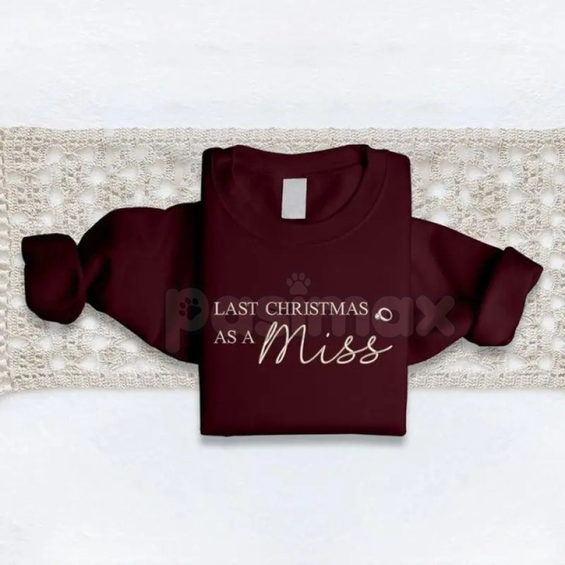 Pasimax "Last Christmas as a Miss" Embroidered Sweatshirt – Bridal Holiday Crewneck — detail close-up