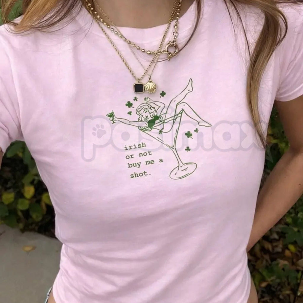 Pasimax "Irish Or Not Buy Me A Shot" Baby Tee - Funny St. Patrick’s Day Drinking Shirt, Sassy Irish Party Graphic Top, Y2K St