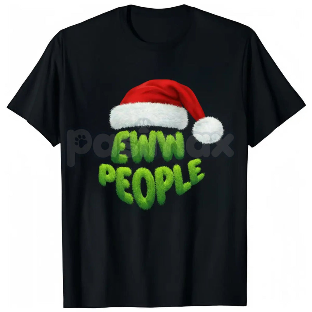 Pasimax Merry Christmas T-Shirt - Black "Ewww" People with Santa Hats - Funny Introvert Holiday Slogan Tee, Sarcastic Anti-So