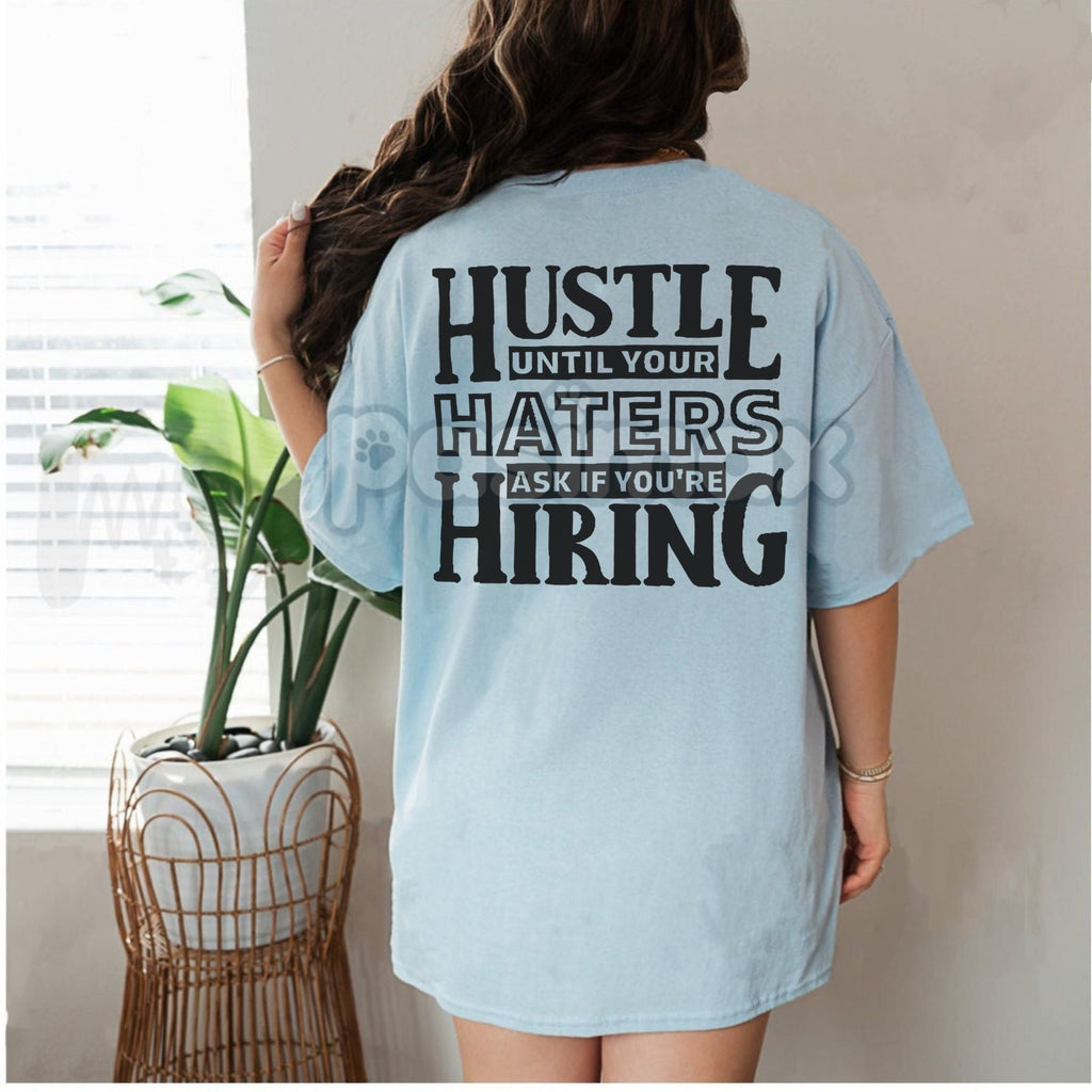 Pasimax "HUSTLE UNTIL YOUR HATERS" Casual Black Print T-shirt — detail close-up