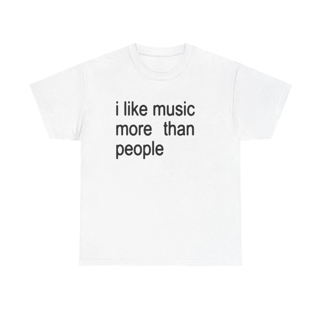 Pasimax "I Like Music More Than People" T-Shirt - Funny Music Lover & Introvert Apparel, Sarcastic Humor Tee — detail close-u