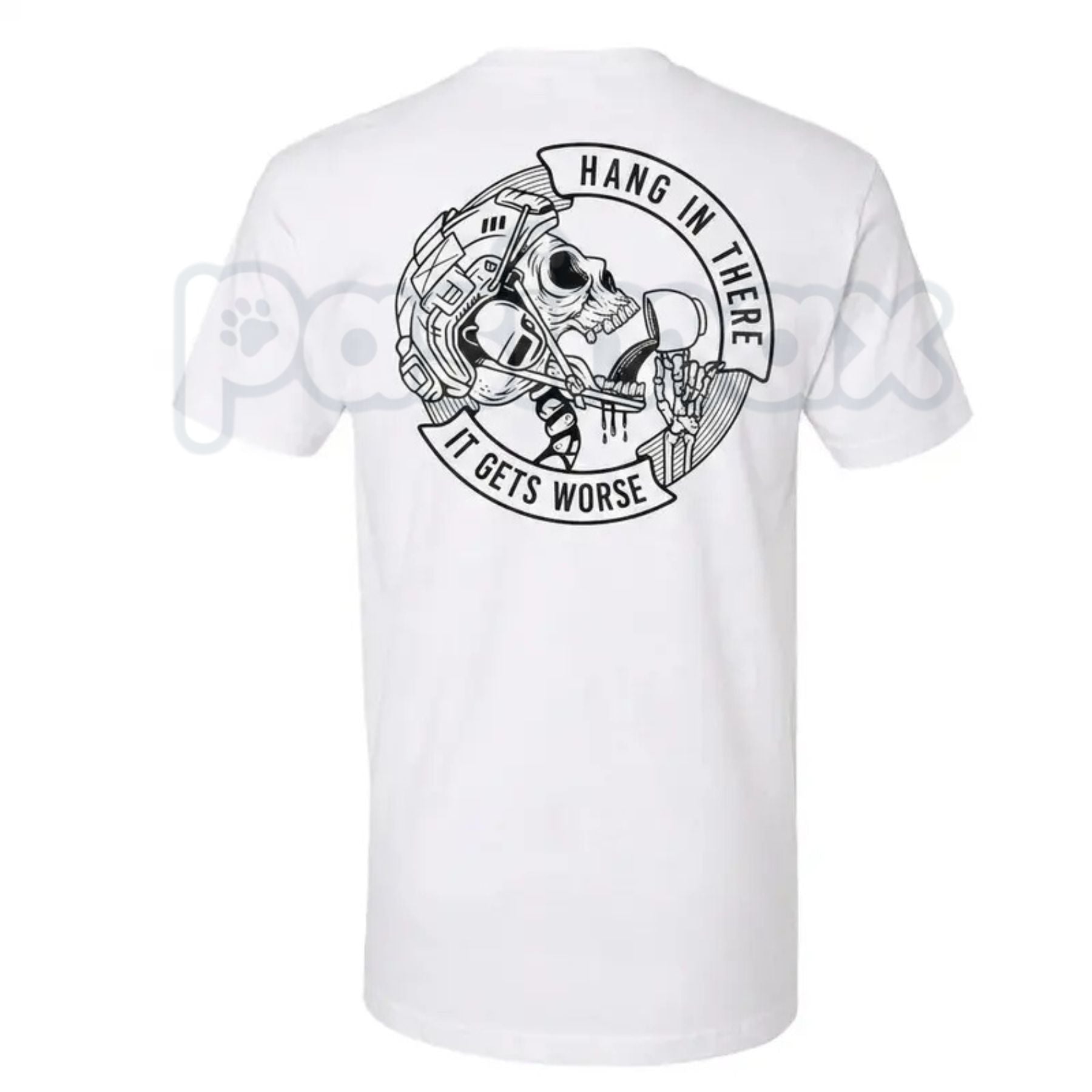 Men's "Hang In There It Gets Worse" Skull T-Shirt – Funny Dark Humor Sarcastic Graphic Tee