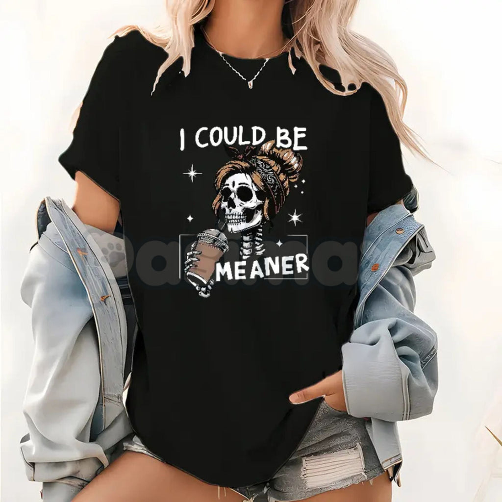Pasimax I Could Be Meaner Retro Skeleton – Funny Mom Aesthetic Sweatshirt, Meme T-Shirt & Oversized Hoodie — detail close-up