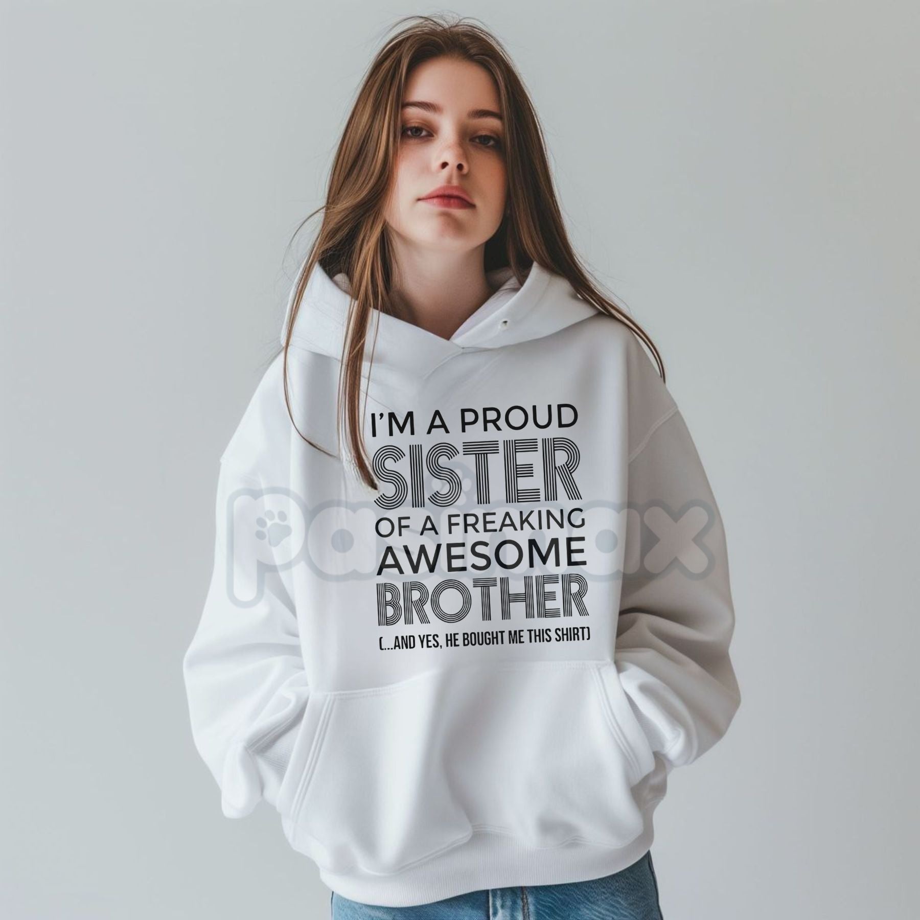 Pasimax I’m A Proud Sister Hoodie – Meaningful Sibling Bond Pullover, Aesthetic Family Support Sweatshirt, Unisex Streetwear 