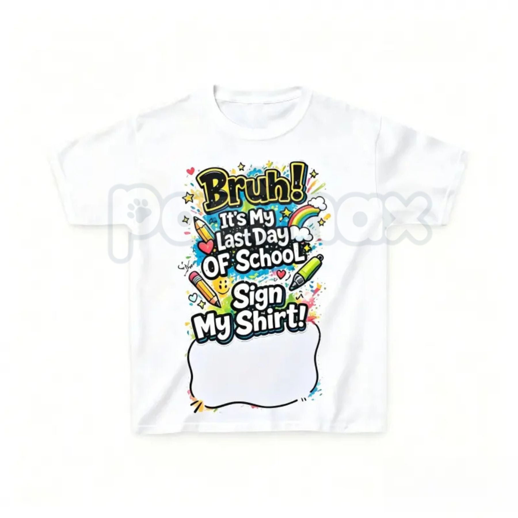 "Sign My Shirt" Last Day of School T-Shirt – Kids Autograph Year-End Tee