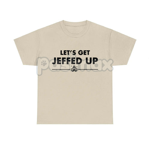 "Let'S Get Jeffed Up" Faded Beer T-Shirt - Personalized Jeff Needs This Slogan Tee, Vintage Drinking Shirt