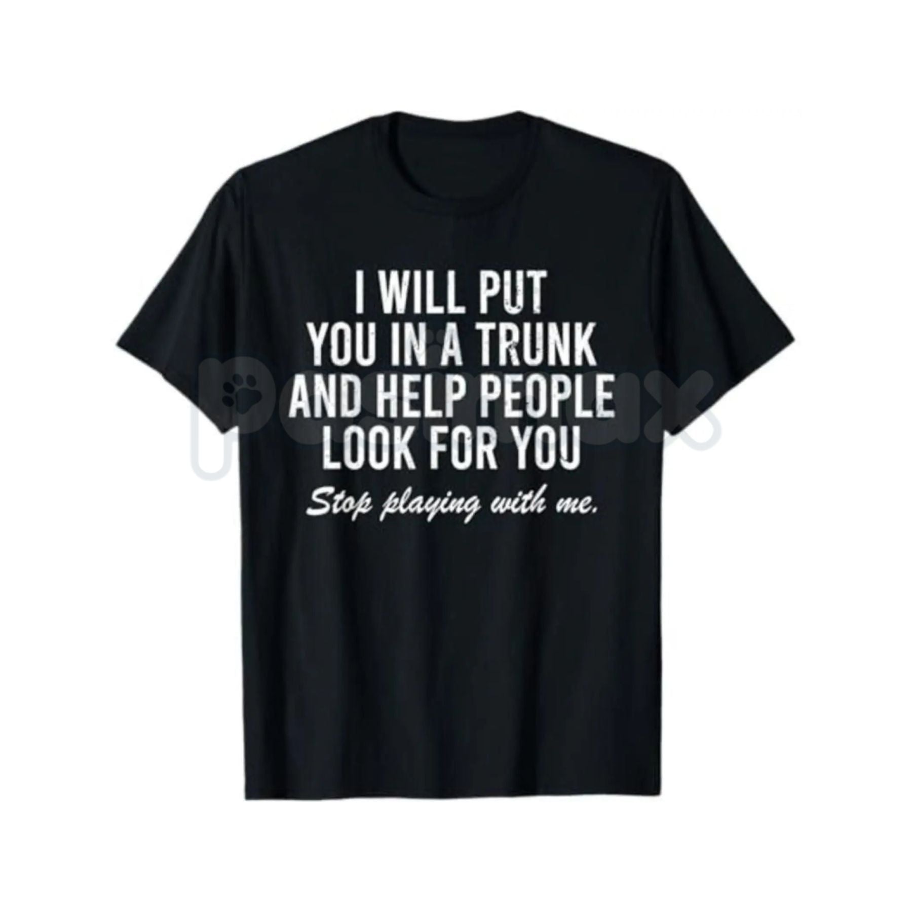 Pasimax I Will Put You In The Trunk And Help People Look For – Funny Tropical Graphic Hoodie, Sweatshirt & T-Shirt — detail c