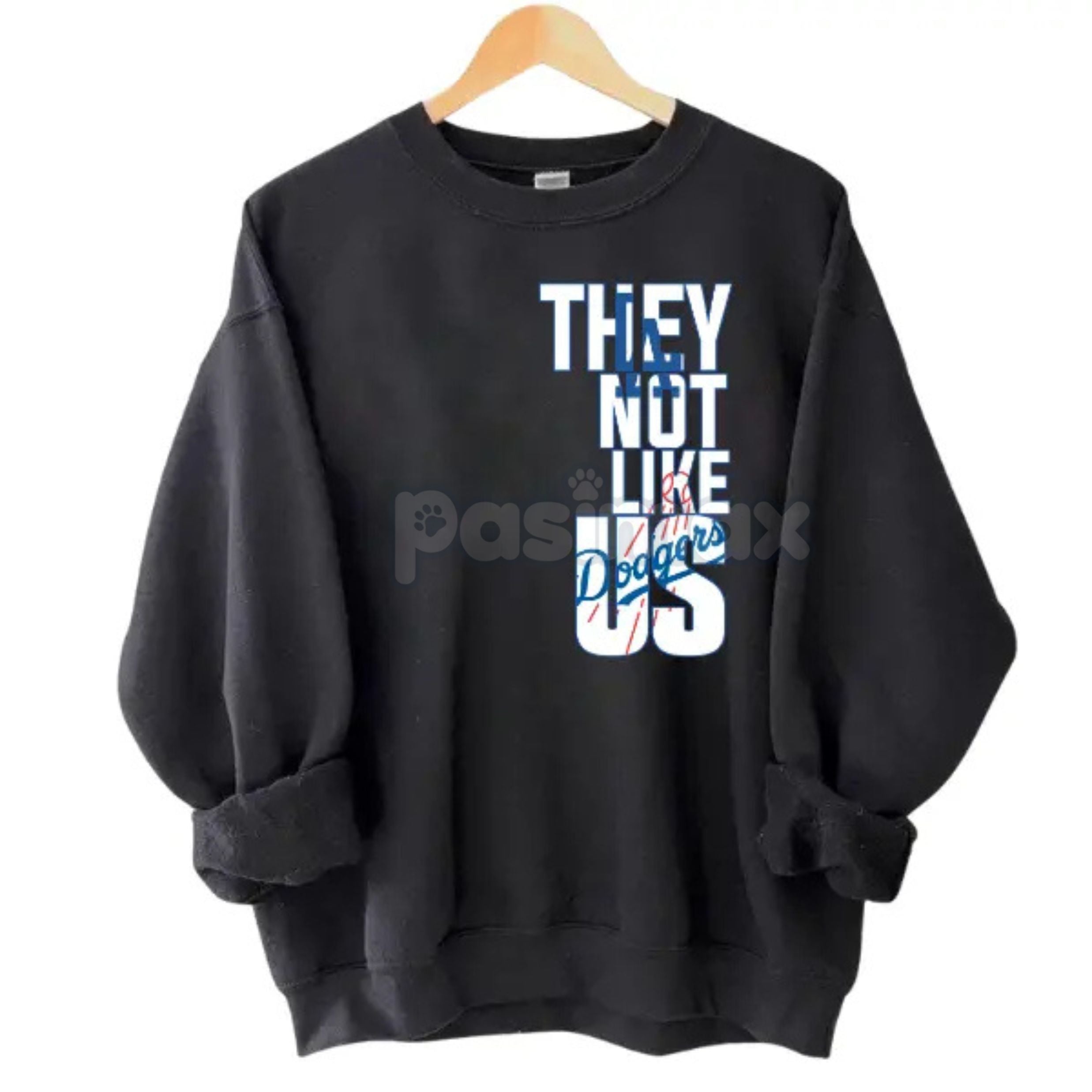 Pasimax "They Not Like Us" LA Baseball Sweatshirt | West Coast Pride Fan Gear | Dodgers Culture Crewneck — detail close-up