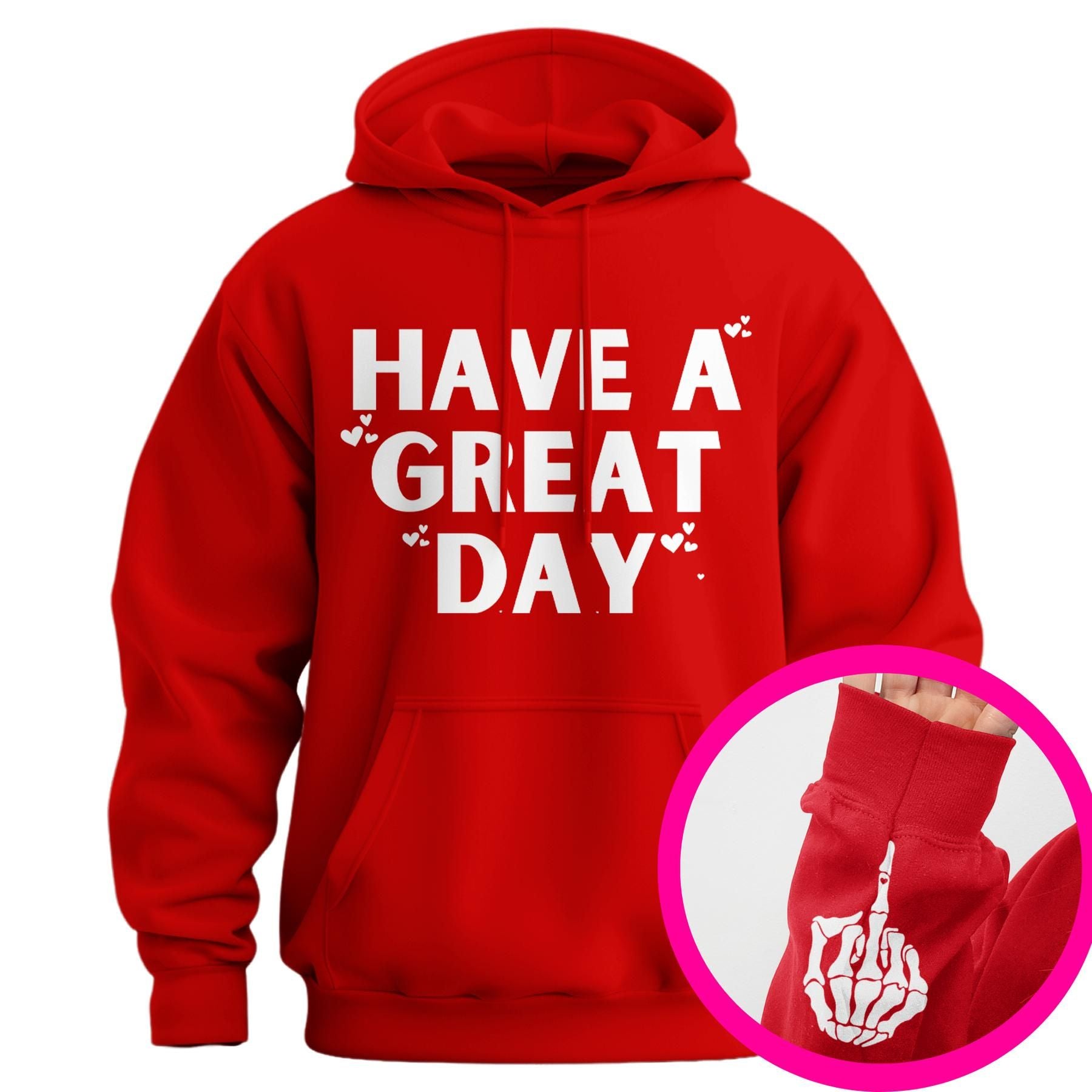 Pasimax "Have A Great Day" Middle Finger Hoodie — size reference