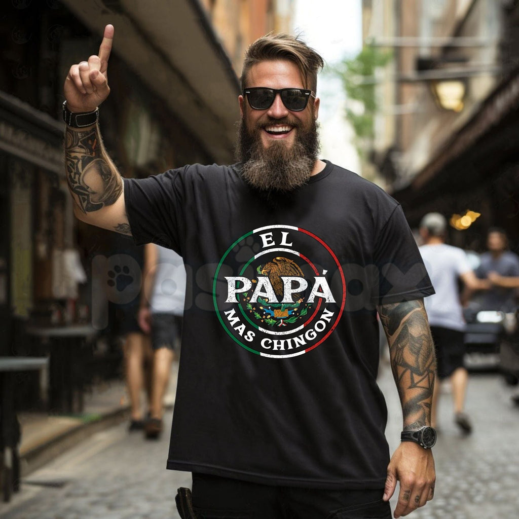 El Papa Mas Chingon T-Shirt – Funny Mexican Father's Day Spanish Novelty Graphic Tee