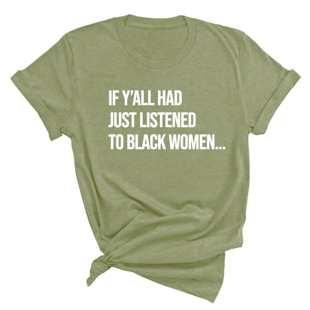 Pasimax "Listen to Black Women" Shirt — detail close-up