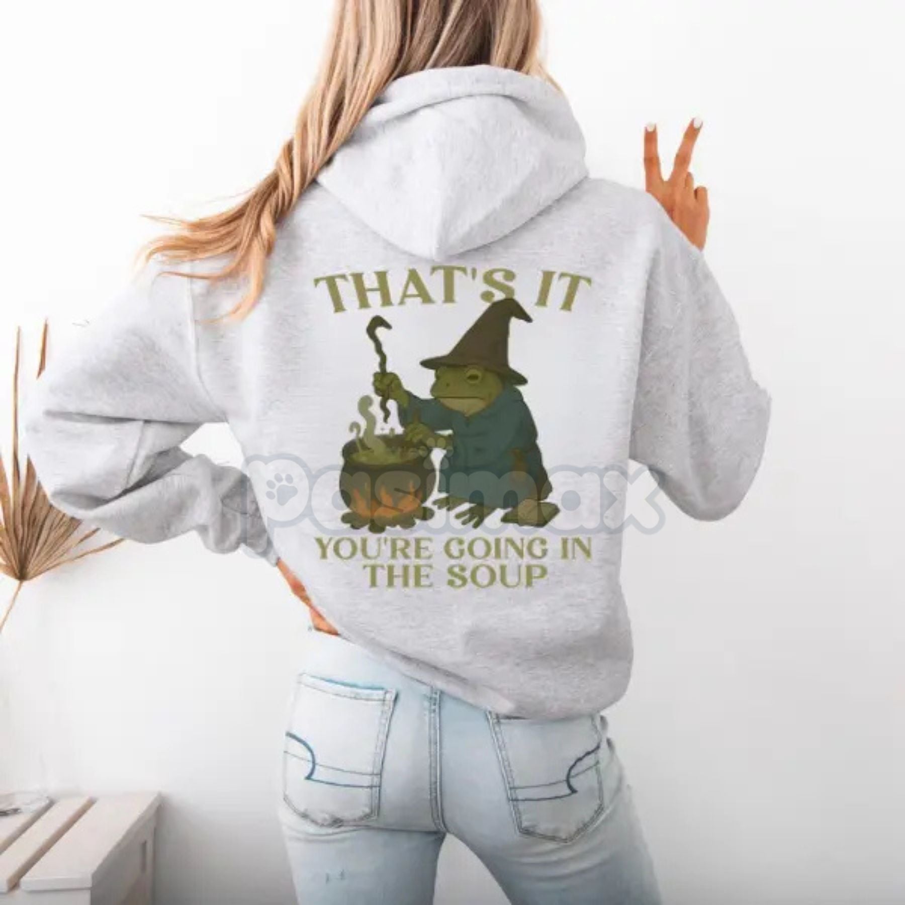 Pasimax "That's It. You're Going in the Soup" Hoodie – Funny Slogan Pullover, Foodie Humor & Sarcastic Statement Apparel, Uni