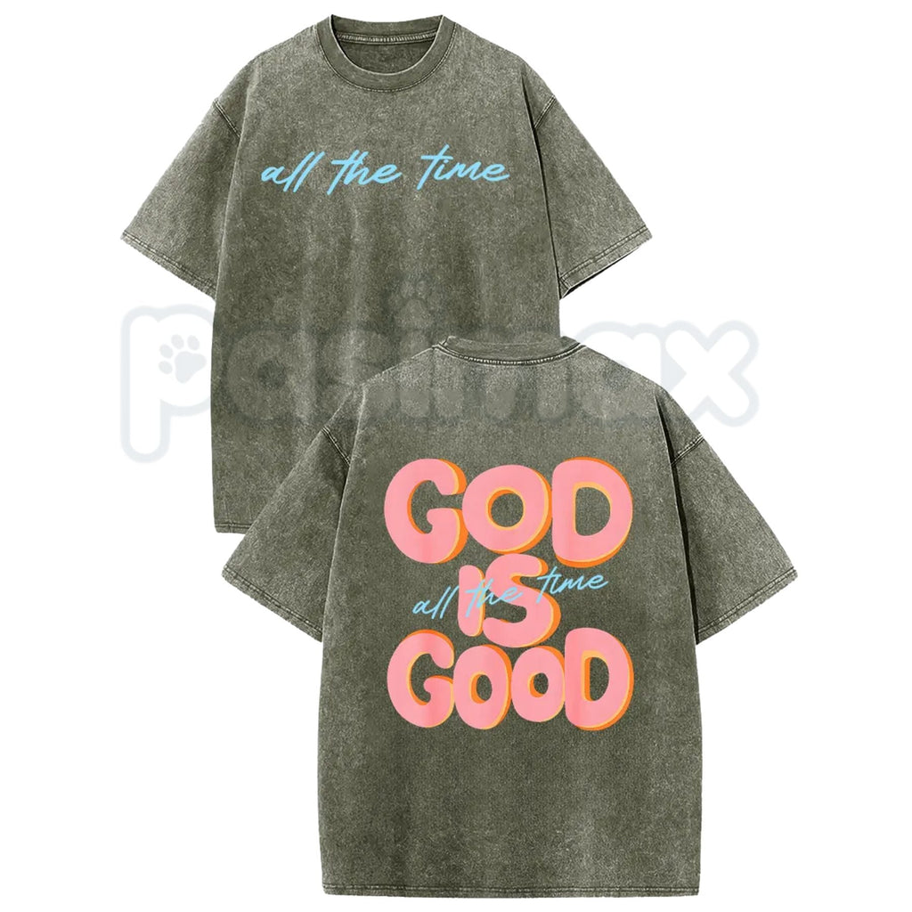 God Is God All The Time T-Shirt – Retro Christian Faith Graphic Tee, Vintage Washed Inspirational Lightweight Cotton Religious Praise Top