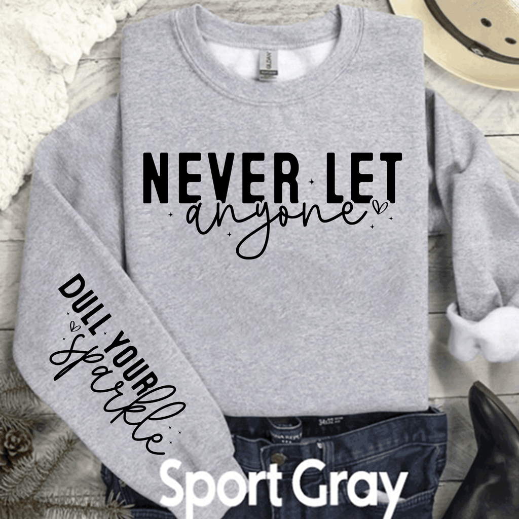 A Blessed Texas Mess Boutique Never let anyone Dull yuou Sparkle, Sleeve print crewneck, Mental Health… — lifestyle worn / used context