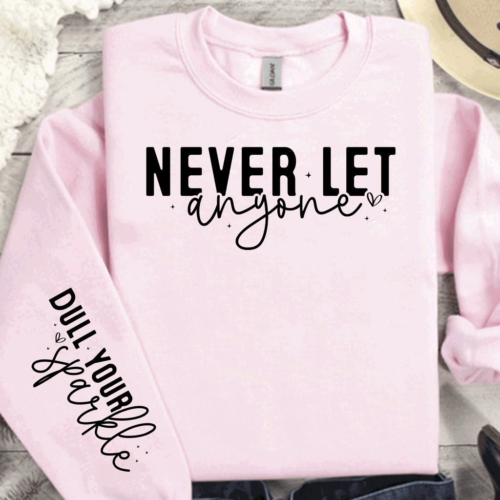 A Blessed Texas Mess Boutique Never let anyone Dull yuou Sparkle, Sleeve print crewneck, Mental Health… — main product shot