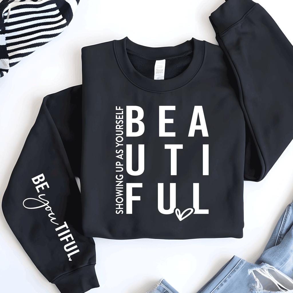 A Blessed Texas Mess Boutique Showing up as yourself BEAUTIFUL BEyouTIFUL Self Love, Sleeve print crewneck,… — lifestyle worn / used context