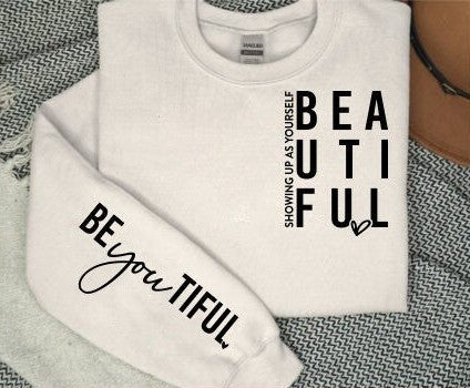 A Blessed Texas Mess Boutique Showing up as yourself BEAUTIFUL BEyouTIFUL Self Love, Sleeve print crewneck,… — detail shot 7