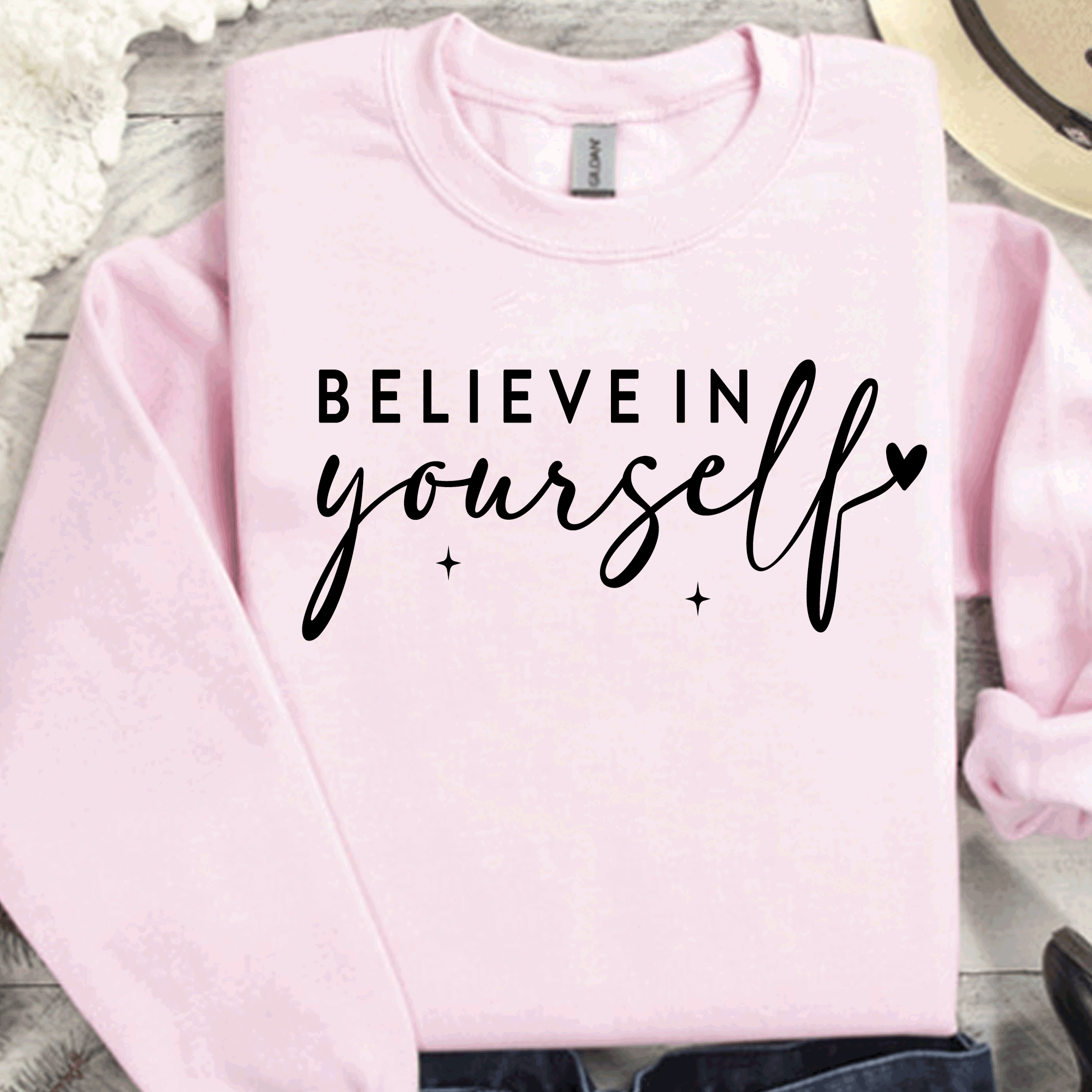 A Blessed Texas Mess Boutique Believe In Yourself Sweatshirt, Believe in yourself Shirts, Be Yourself,… — lifestyle worn / used context