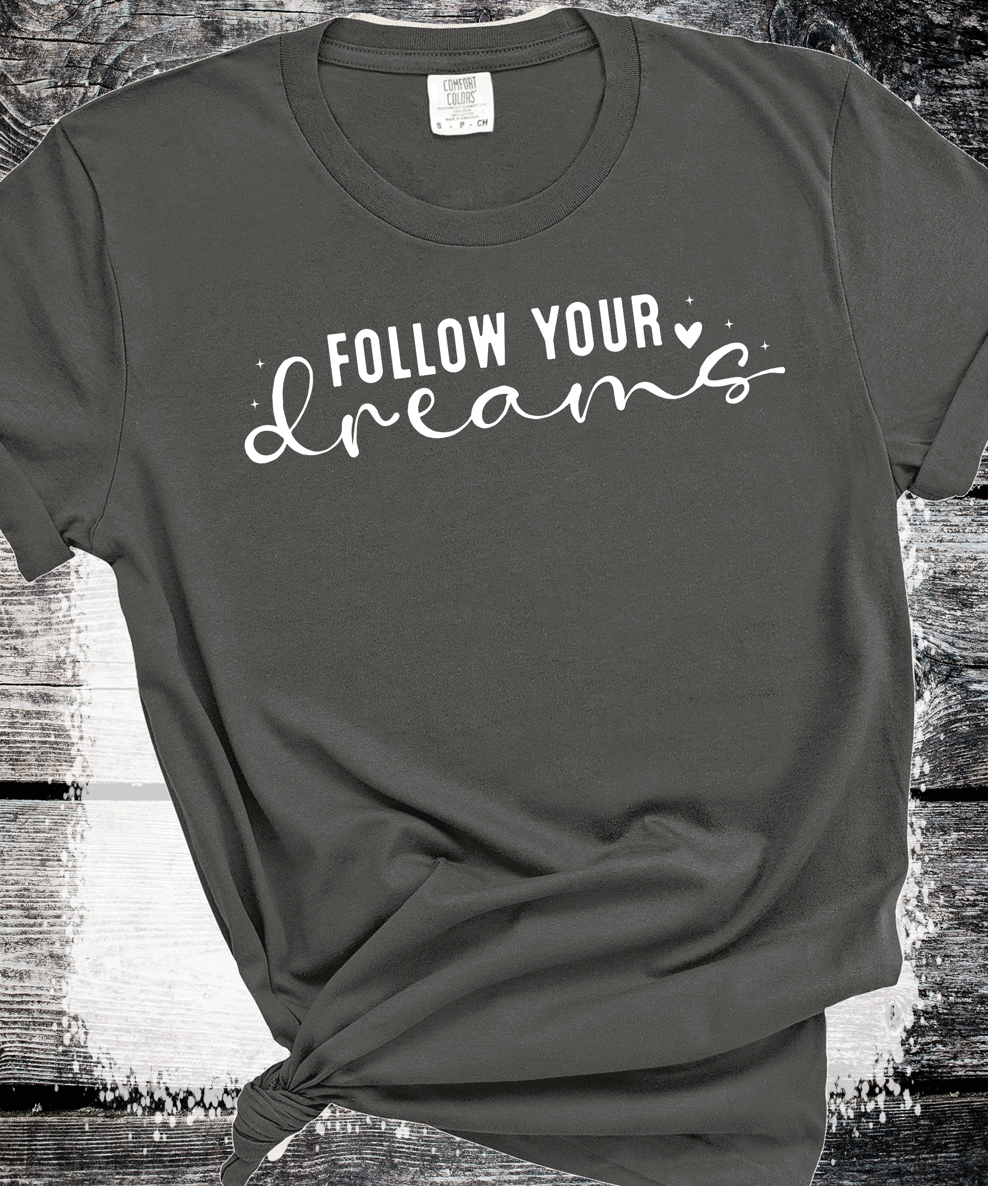 A Blessed Texas Mess Boutique Follow your Dreams, Self Love, Encourgements shirts, Mental Health gifts — construction detail