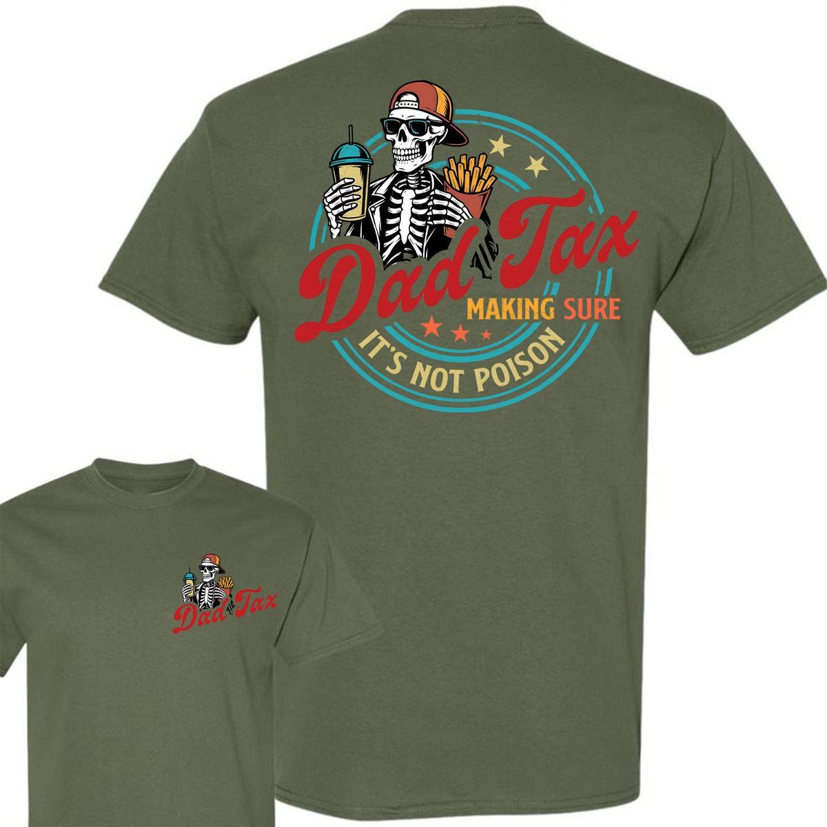 Pasimax Father’s Day "Dad Tax" T-Shirt - Funny Two-Sided Tee from Daughter, Humorous Dad Gift — detail close-up