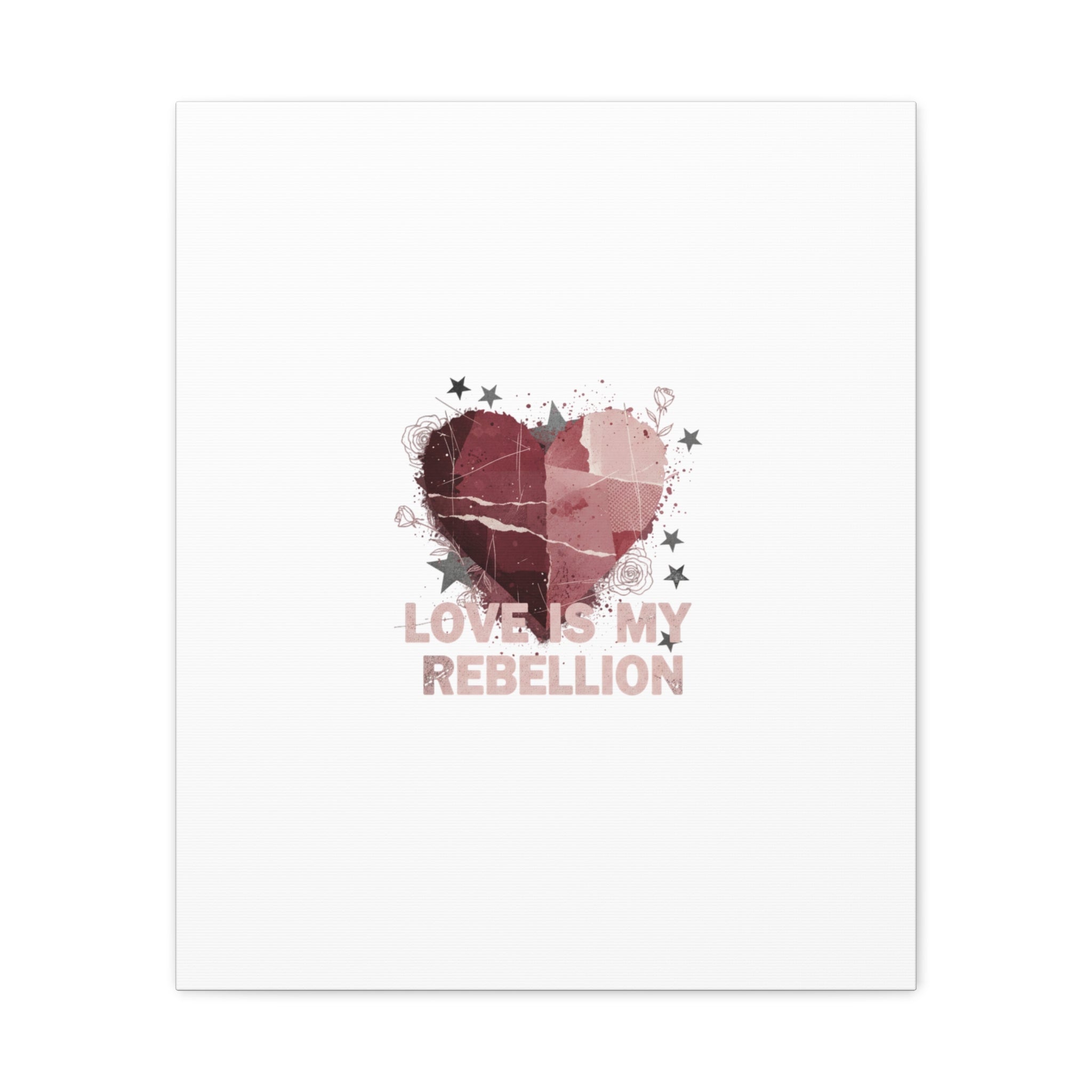 Love Is My Rebellion Canvas | Soft Grunge Hearts, Distressed Valentine Collage