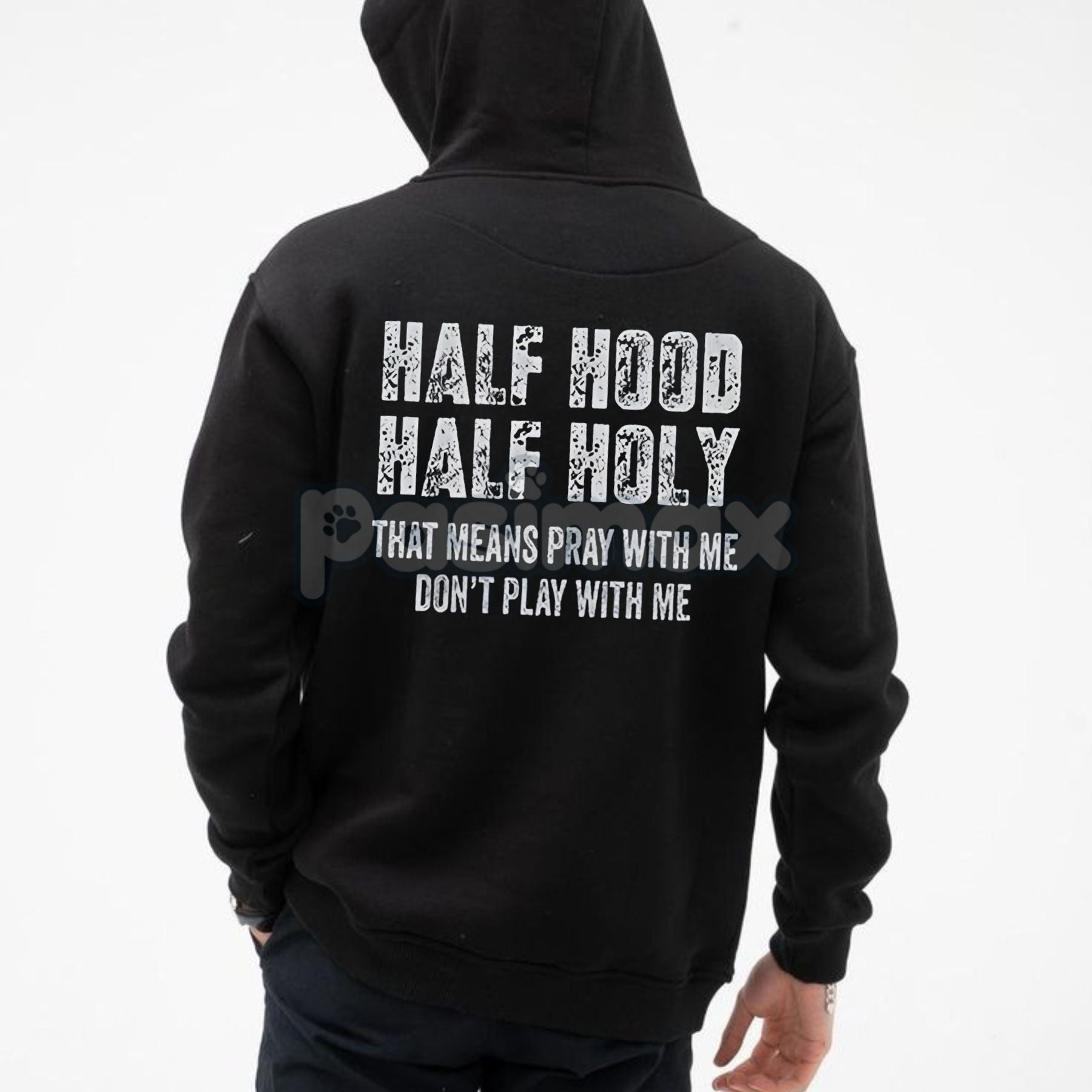Pasimax Half Hooded Half Holy Hoodie — lifestyle context