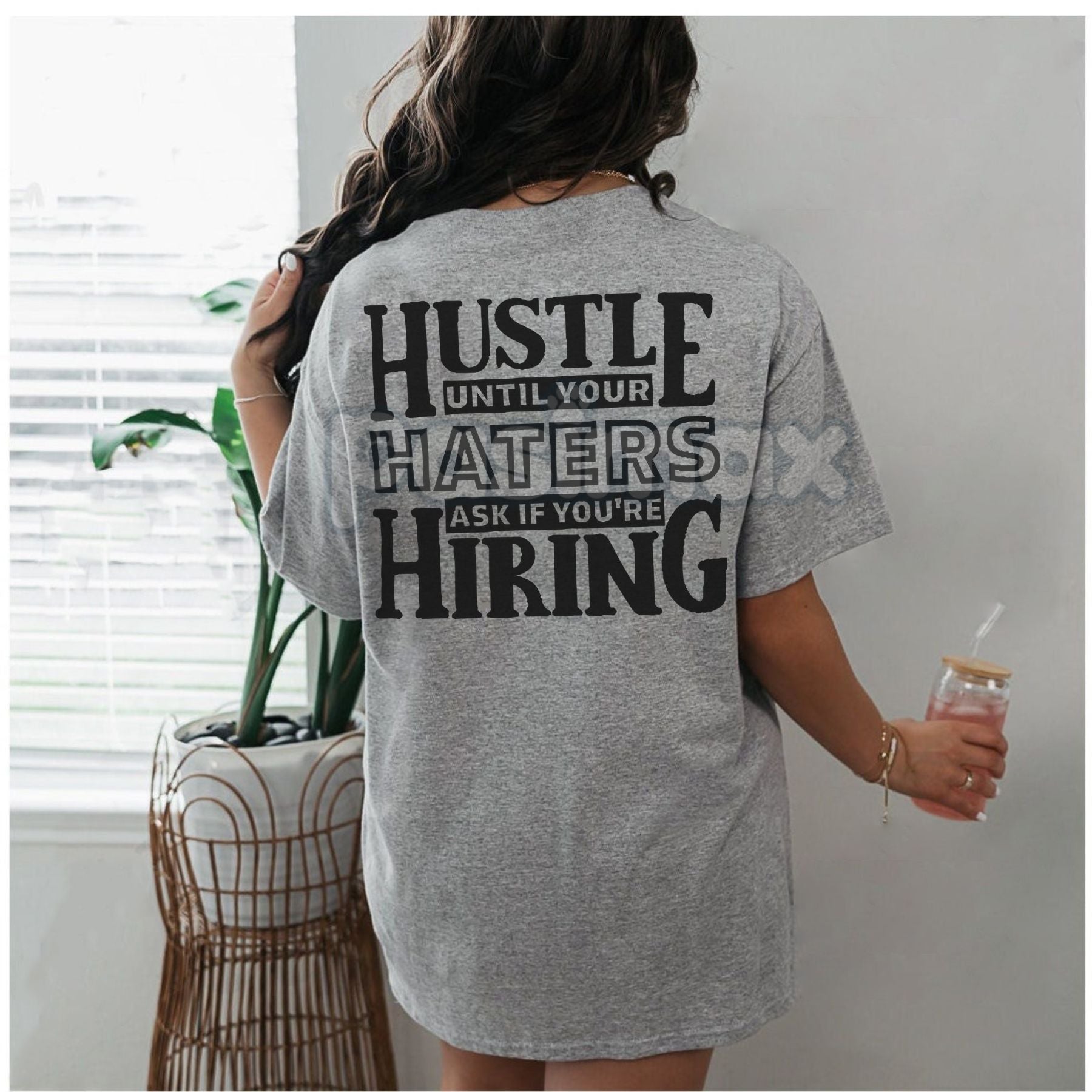 Pasimax "HUSTLE UNTIL YOUR HATERS" Casual Black Print T-shirt — lifestyle context