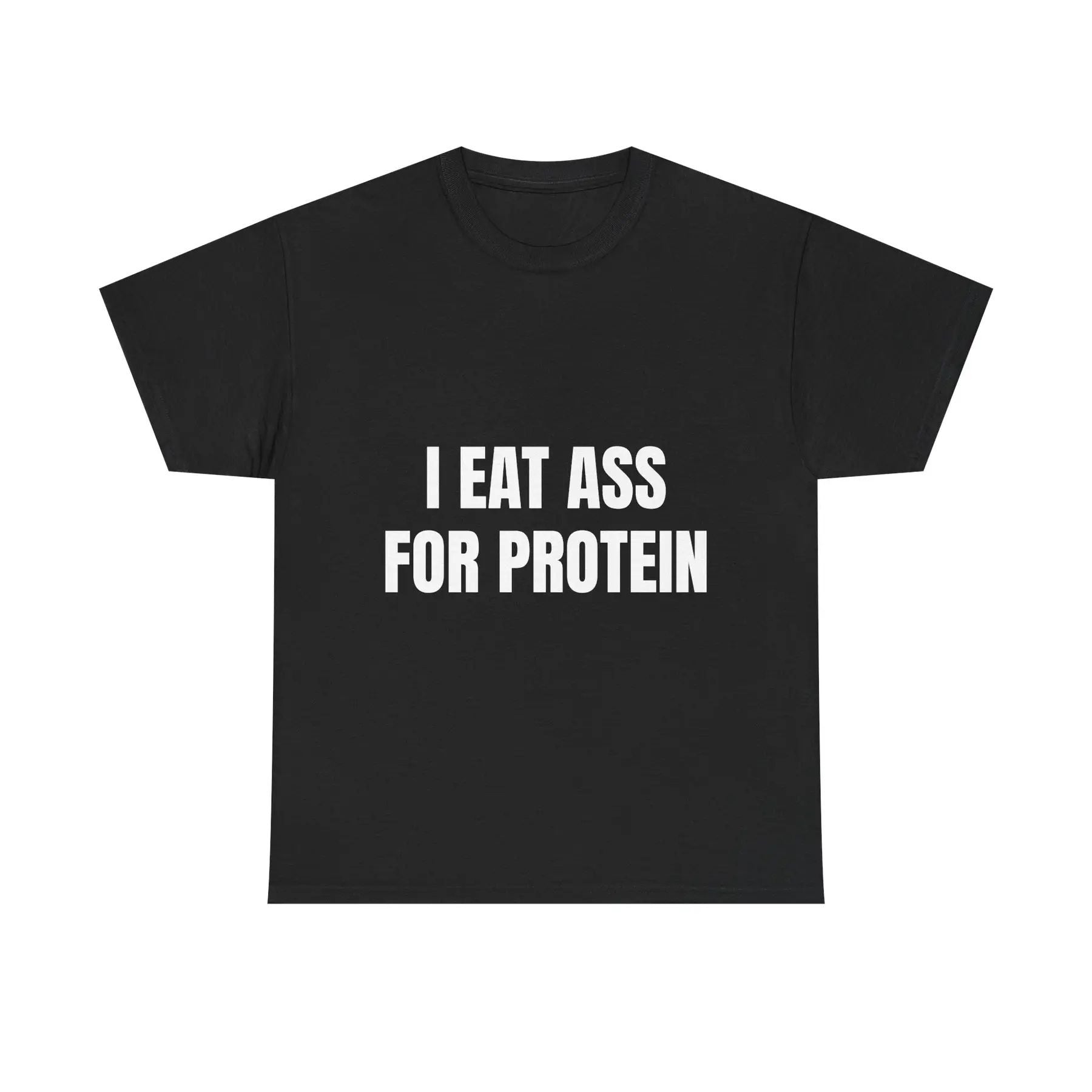 Pasimax "I EAT THIS FOR PROTEIN" Funny T-Shirt — lifestyle context