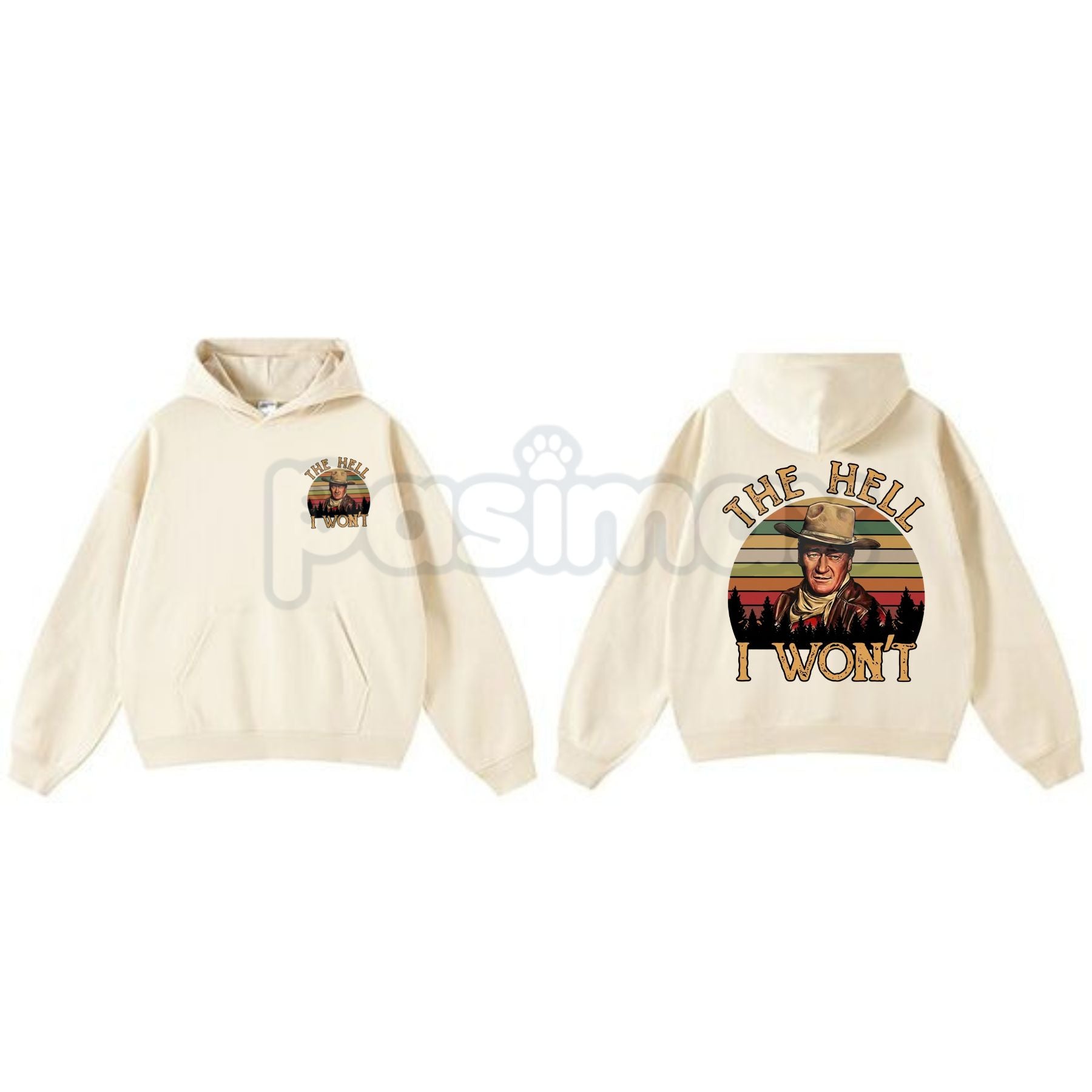 Pasimax The Duke "The Hell I Won't" John Wayne Hoodie – Vintage Western Legend Pullover, Rugged Cowboy Graphic Apparel, Unise