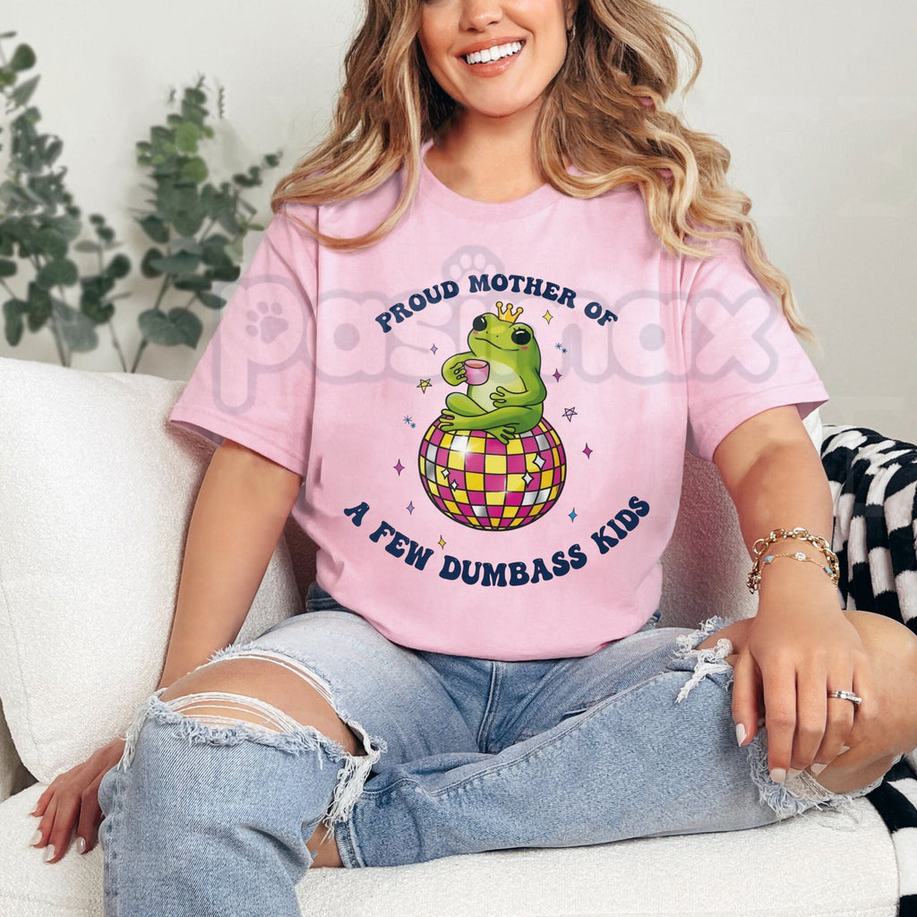 Pasimax "Proud Mother of a Few Dumbass Kids" Funny T-Shirt - Humorous Frog Disco Graphic Tee, Premium 100% Cotton Sarcastic M