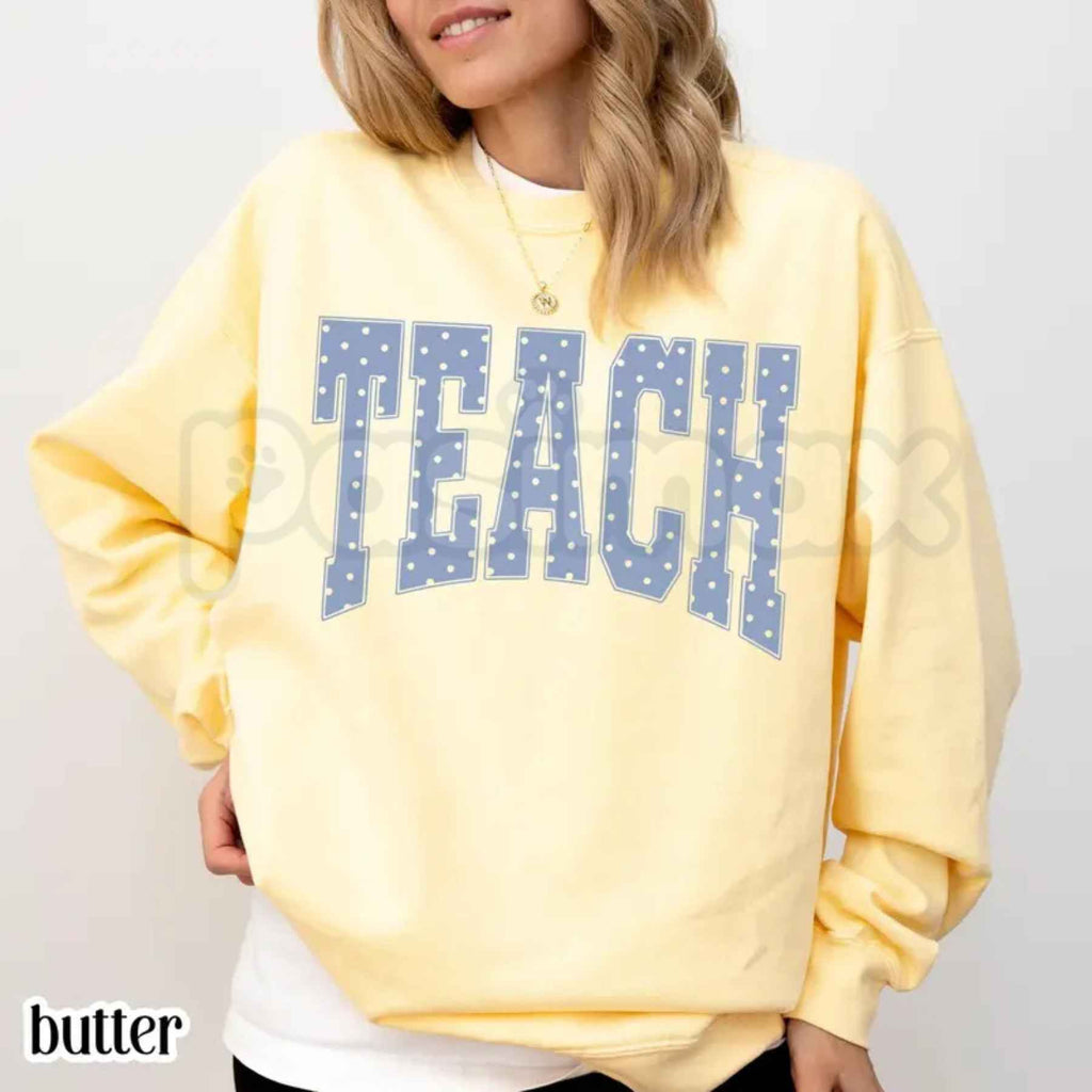 Teach Blue Polka Dots Sweatshirt | Comfort Colors Educator Sweater