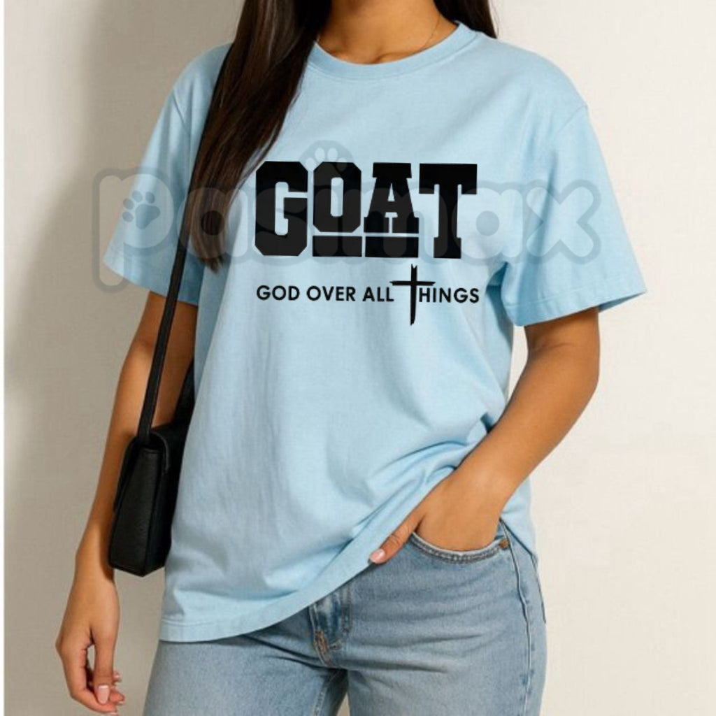"GOAT" God Over All Things T-Shirt – Christian Streetwear Graphic Tee, Premium 100% Cotton Faith-Based Top, Soft Lived-In Heavyweight Modern Worship Shirt, Made in USA