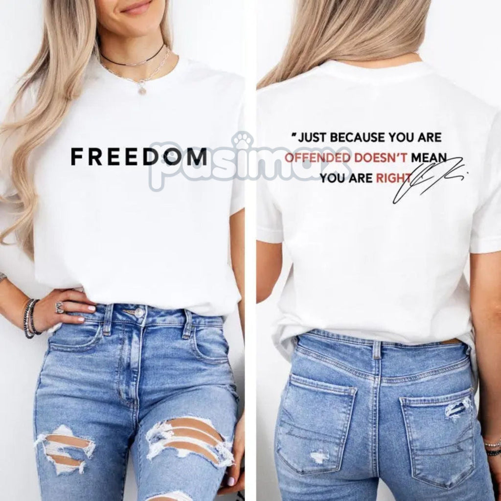 Pasimax "Just Because You Are Offended" Charlie Kirk T-Shirt — lifestyle context