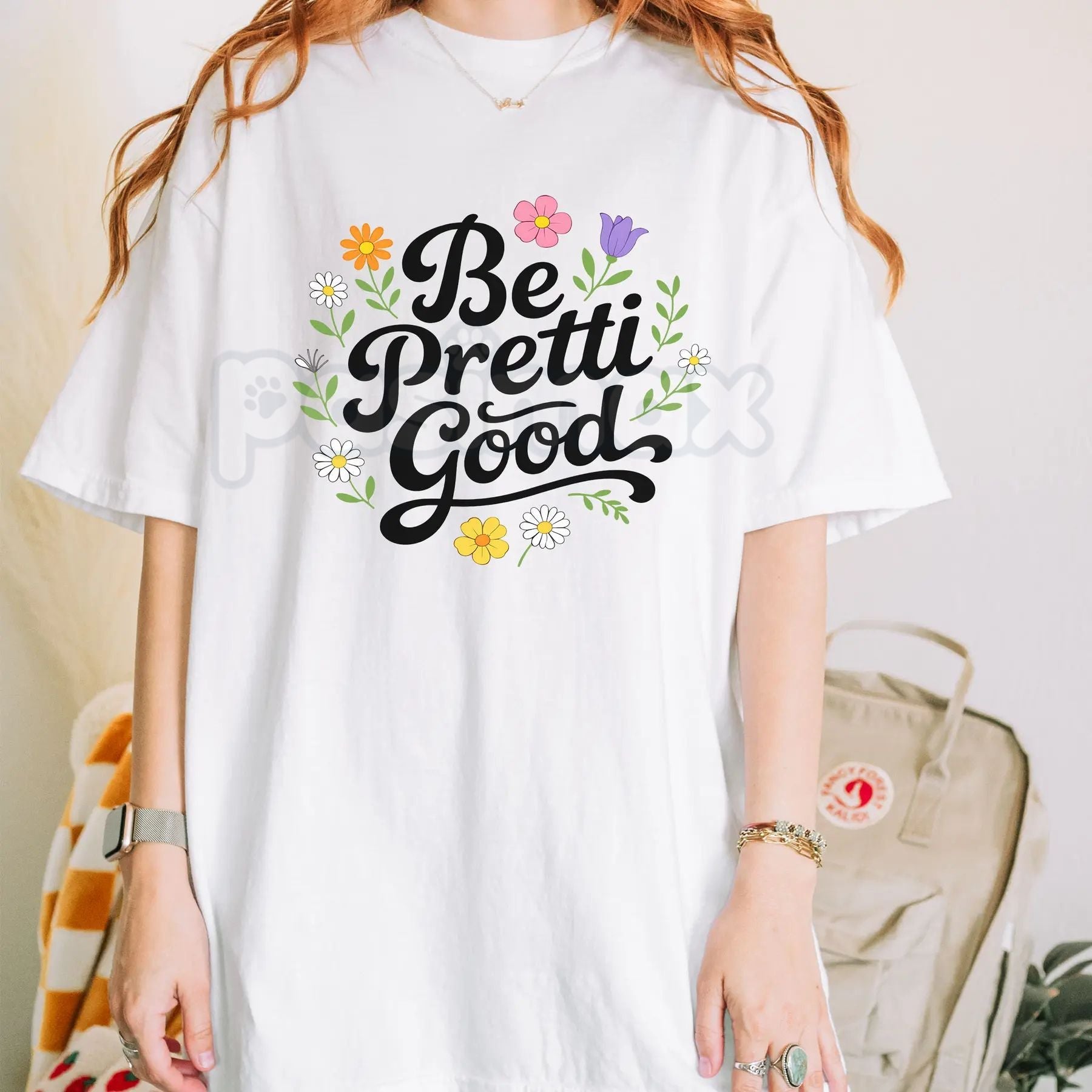 Pasimax "Be Pretti Good" Activism T-Shirt - Subversive Political Protest Tee, Feminist Social Justice Graphic Shirt, Premium 