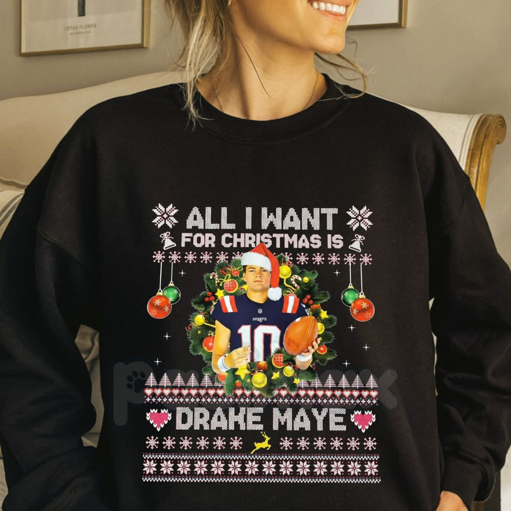 Pasimax All I Want For Christmas Is Drake Maye Sweatshirt | UNC QB Football Fan Jumper | NFL Draft Prospect Holiday Crewneck 