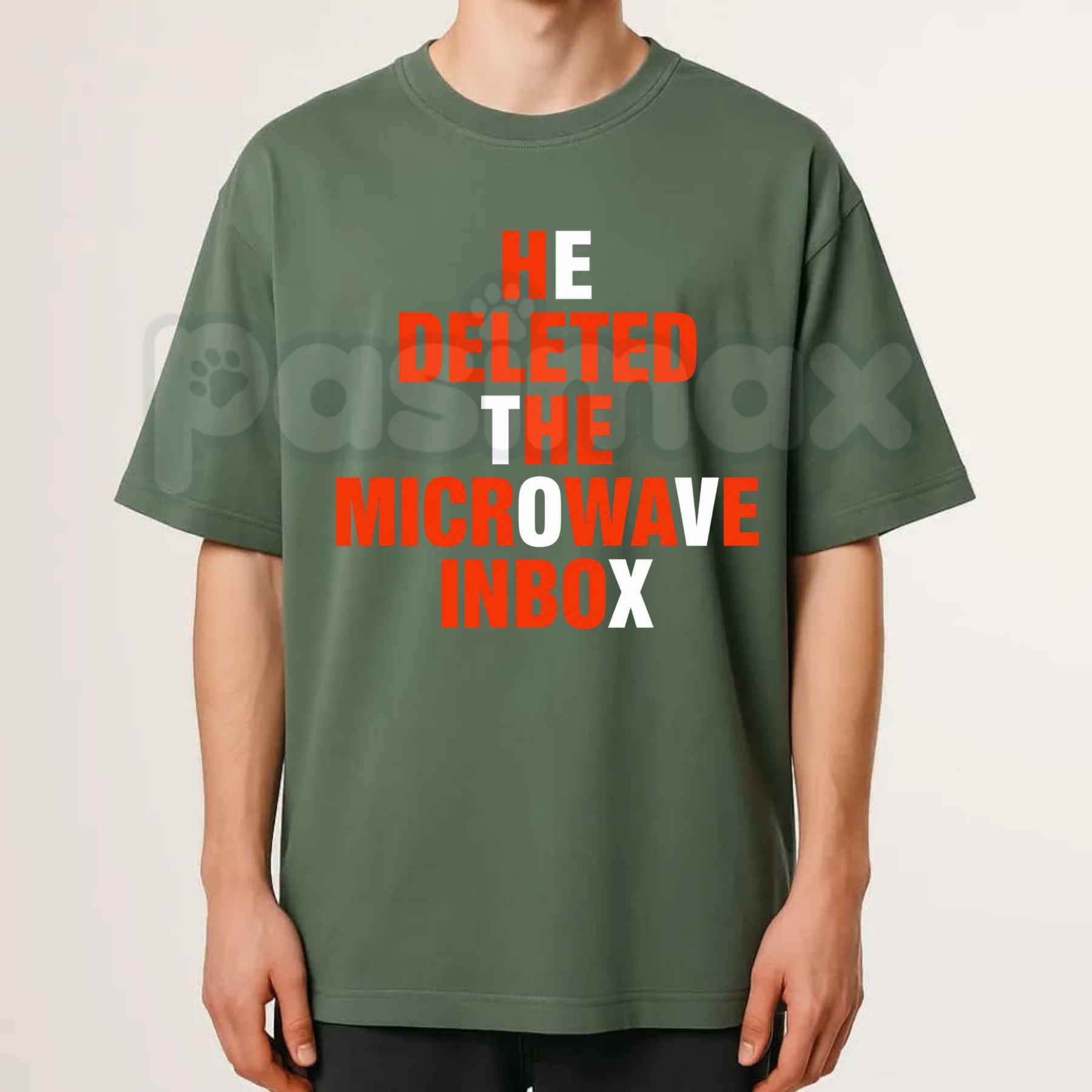 He Deleted The Microwave Inbox T Shirt – Funny Absurdist Internet Meme Tee, Weirdcore Shitpost Tech Humor Unisex Classic Cotton Shirt