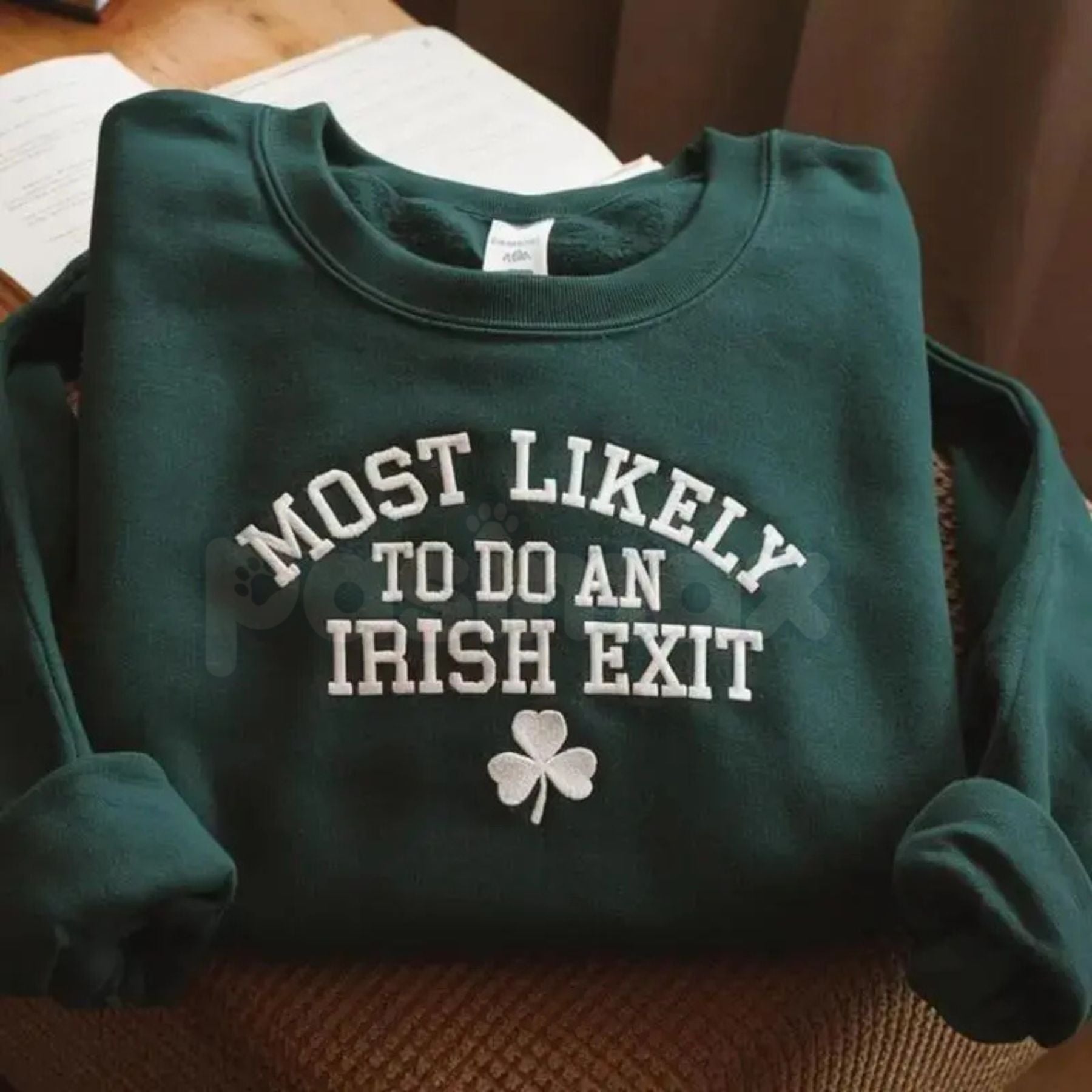 Pasimax "Most Likely To Do An Irish Exit" Embroidered Sweatshirt – Irish Flag Humor Crewneck — lifestyle context
