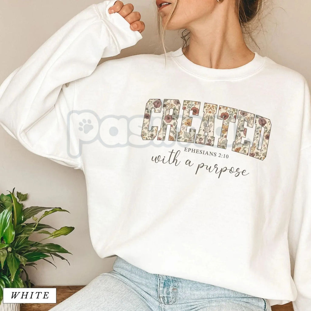 Pasimax Created with a Purpose Floral Sweatshirt | Inspirational Affirmation Jumper | Motivational Flower Graphic Crewneck | 