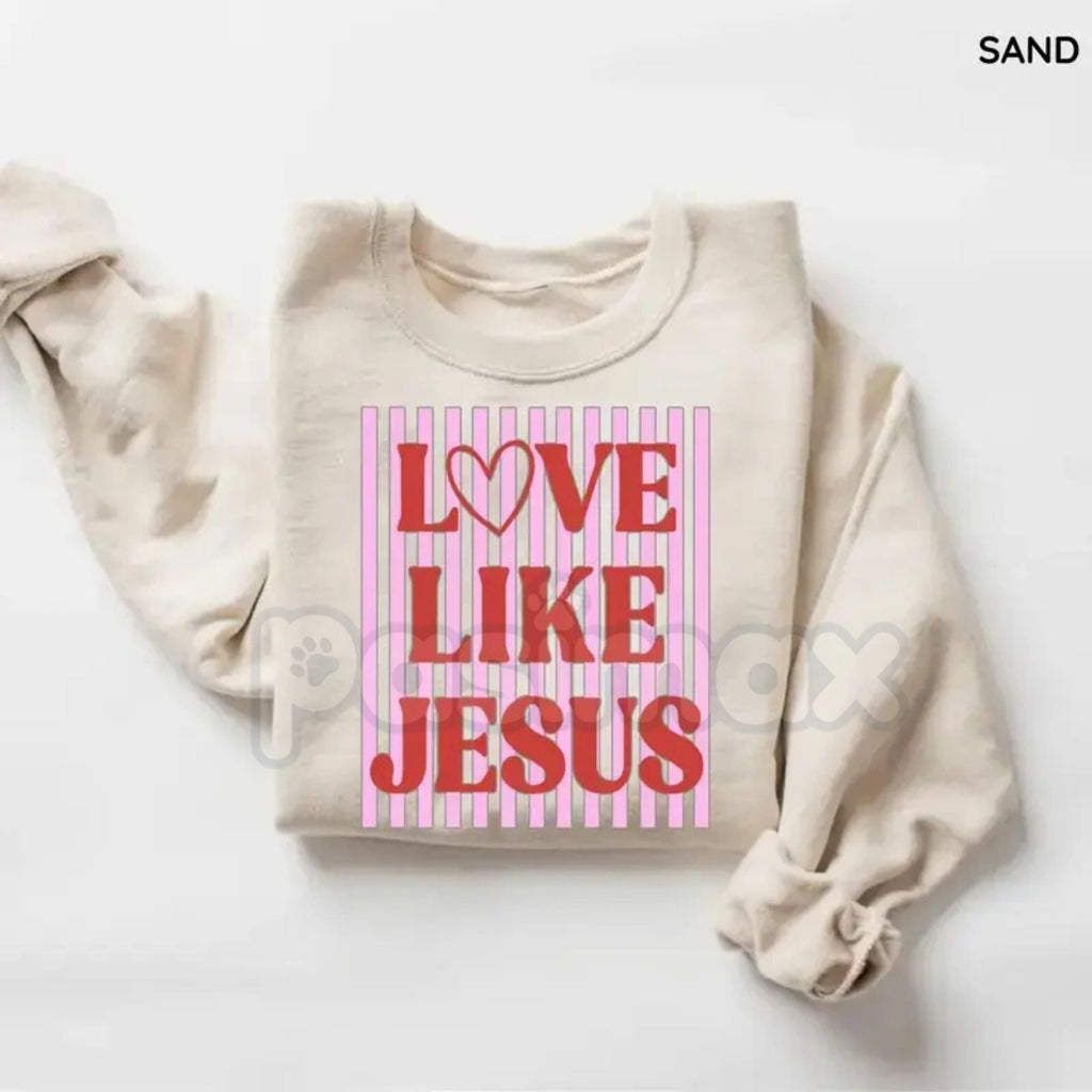 Pasimax Love Like Jesus Sweatshirt | Trendy Preppy Pink & Red Valentine Shirt | Christian Valentine's Day Crewneck | Jesus Lo